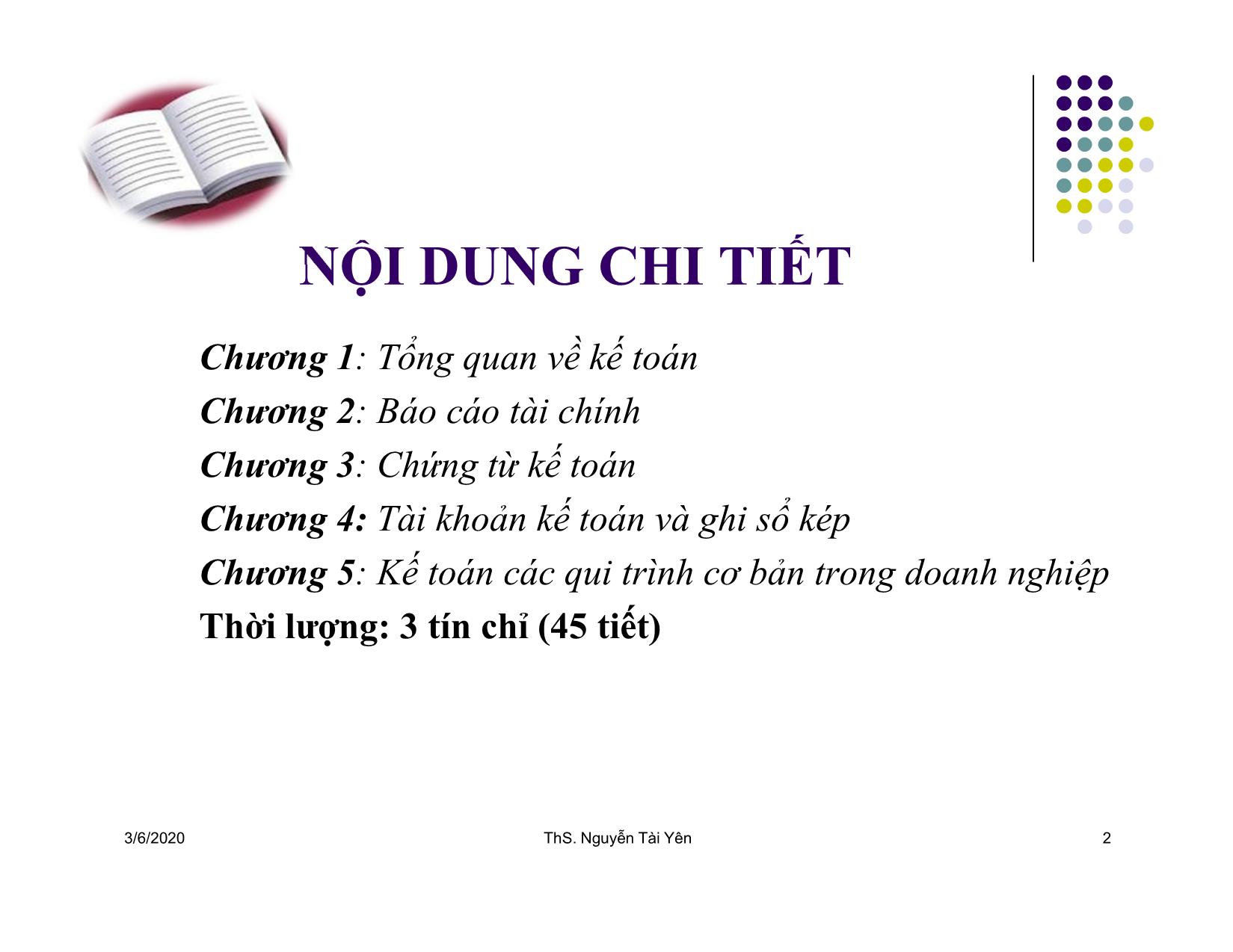 Bài giảng Nguyên lý kế toán - Chương mở đầu: Giới thiệu môn học Nguyên lý kế toán - Nguyễn Tài Yên trang 2