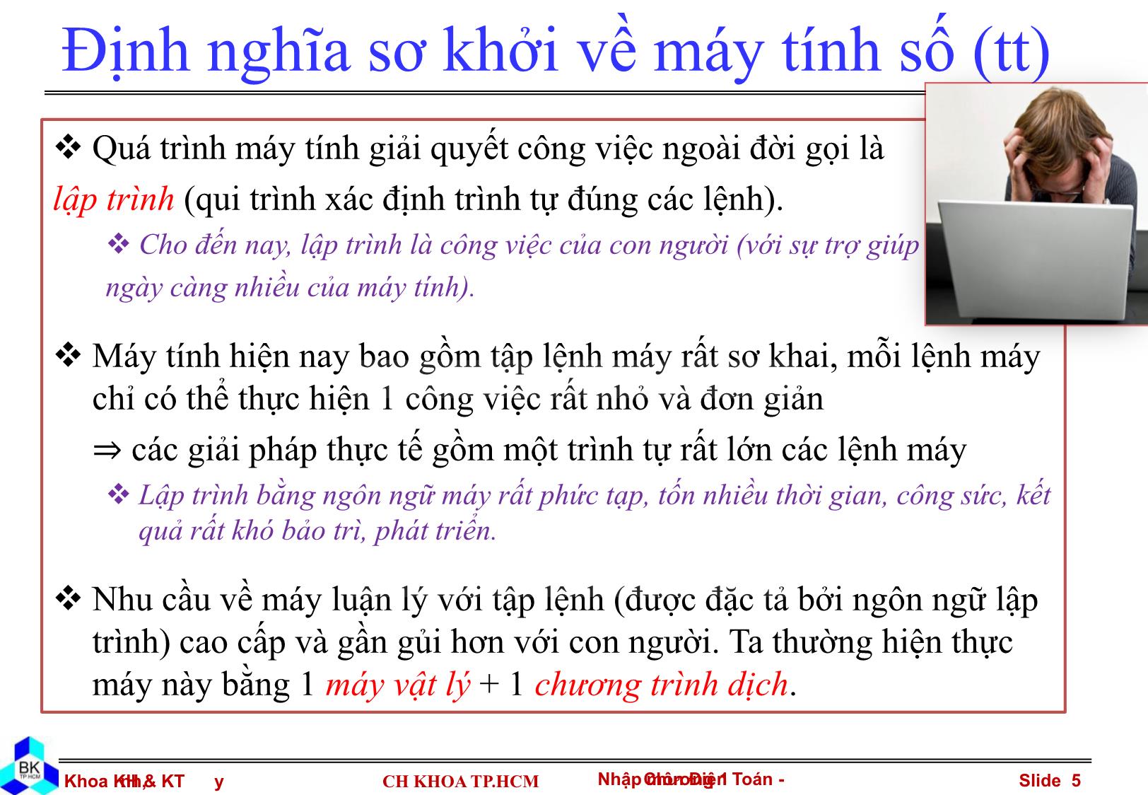 Bài giảng Nhập môn điện toán - Chương 1, Phần 2: Khái niệm cơ bản trang 5