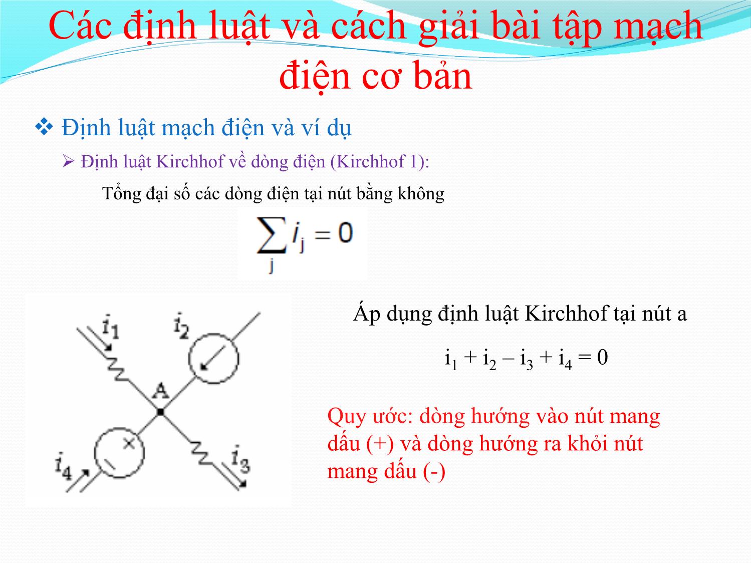 Bài giảng Nhập môn điện tử - Chương 5: Các định luật và cách giải bài tập mạch điện cơ trang 5