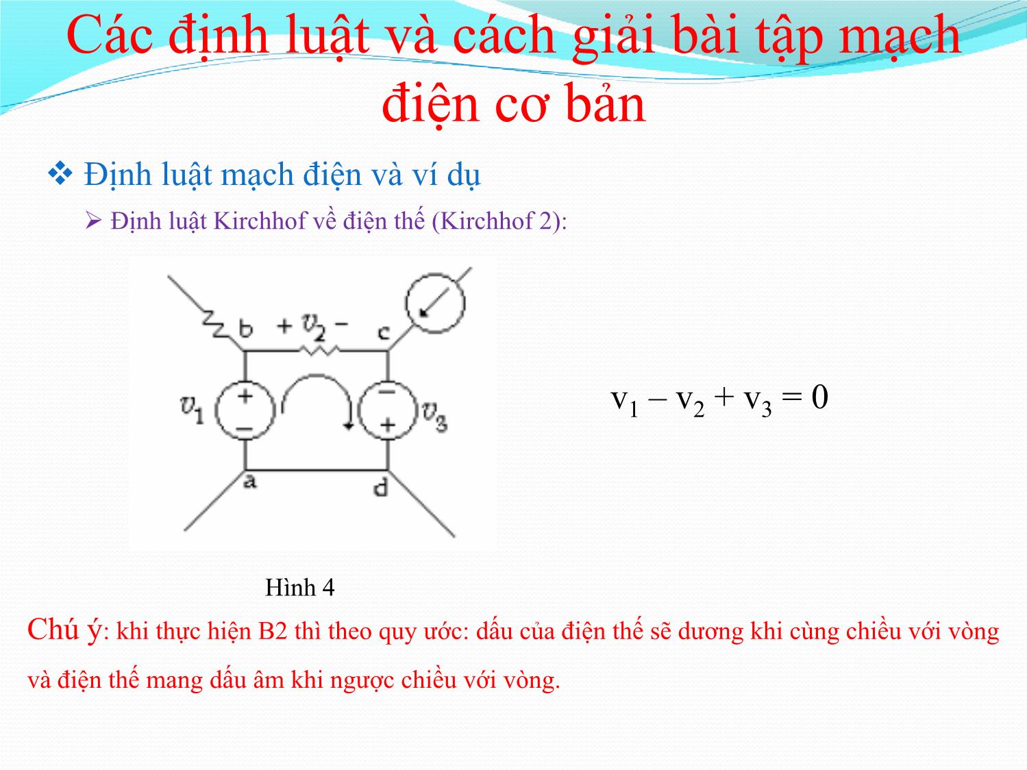 Bài giảng Nhập môn điện tử - Chương 5: Các định luật và cách giải bài tập mạch điện cơ trang 7