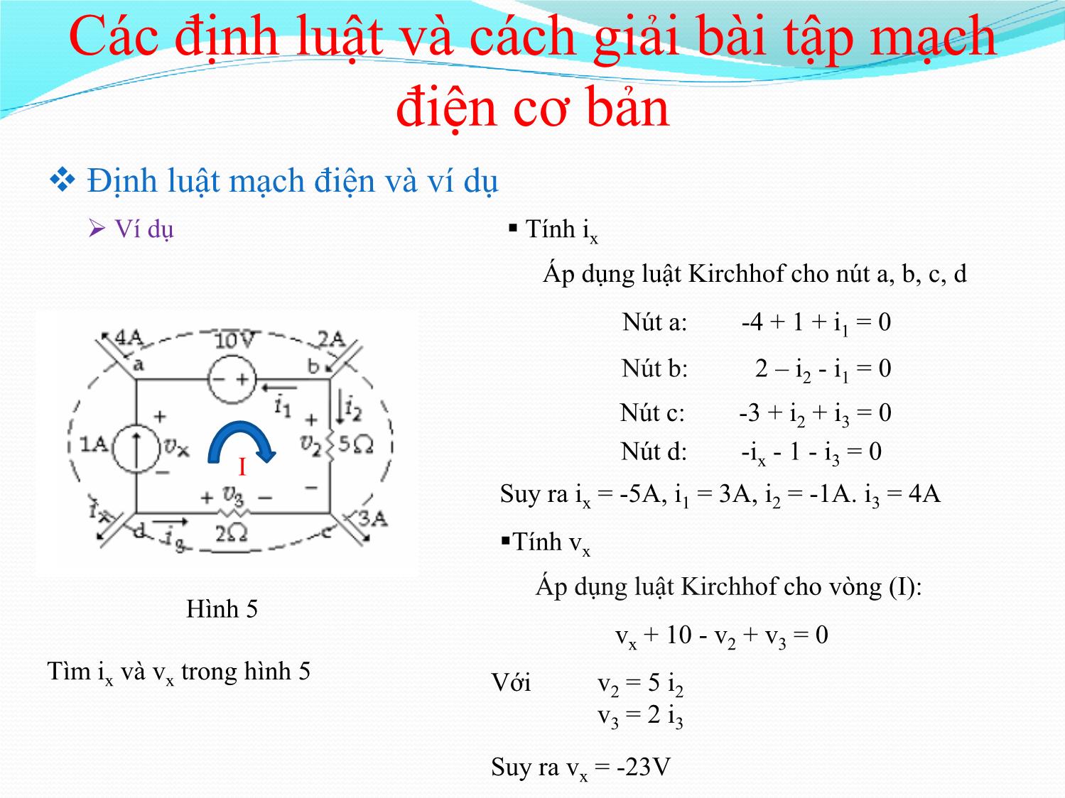 Bài giảng Nhập môn điện tử - Chương 5: Các định luật và cách giải bài tập mạch điện cơ trang 8