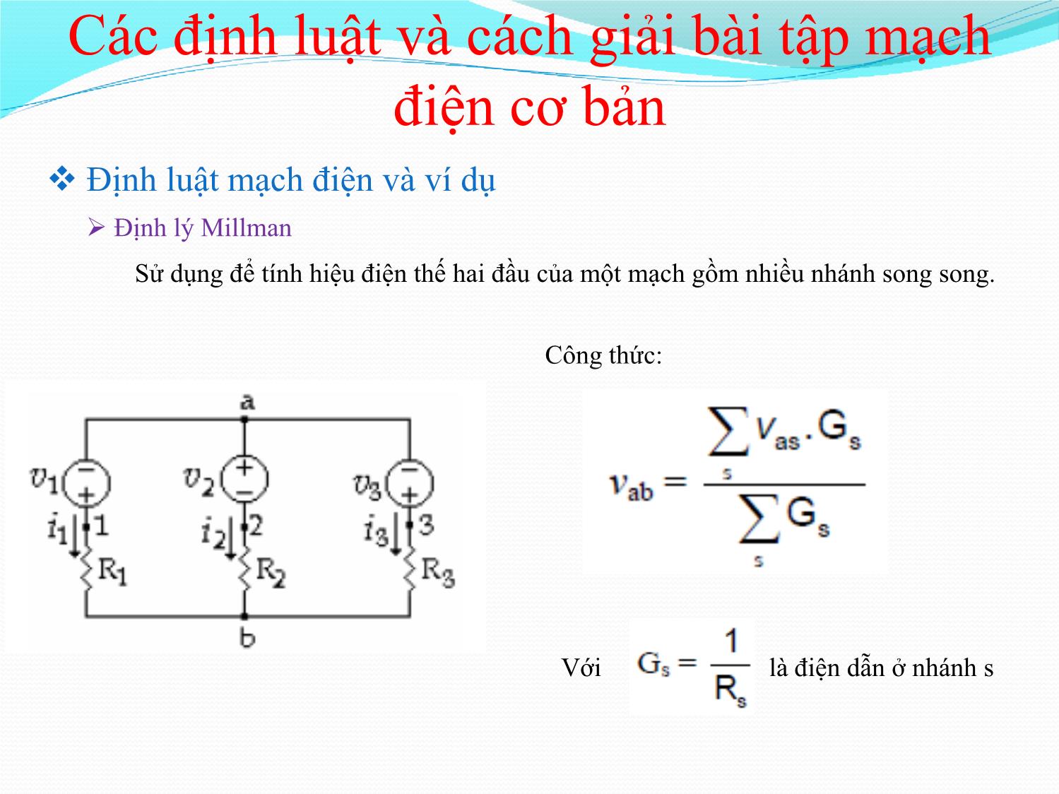 Bài giảng Nhập môn điện tử - Chương 5: Các định luật và cách giải bài tập mạch điện cơ trang 9