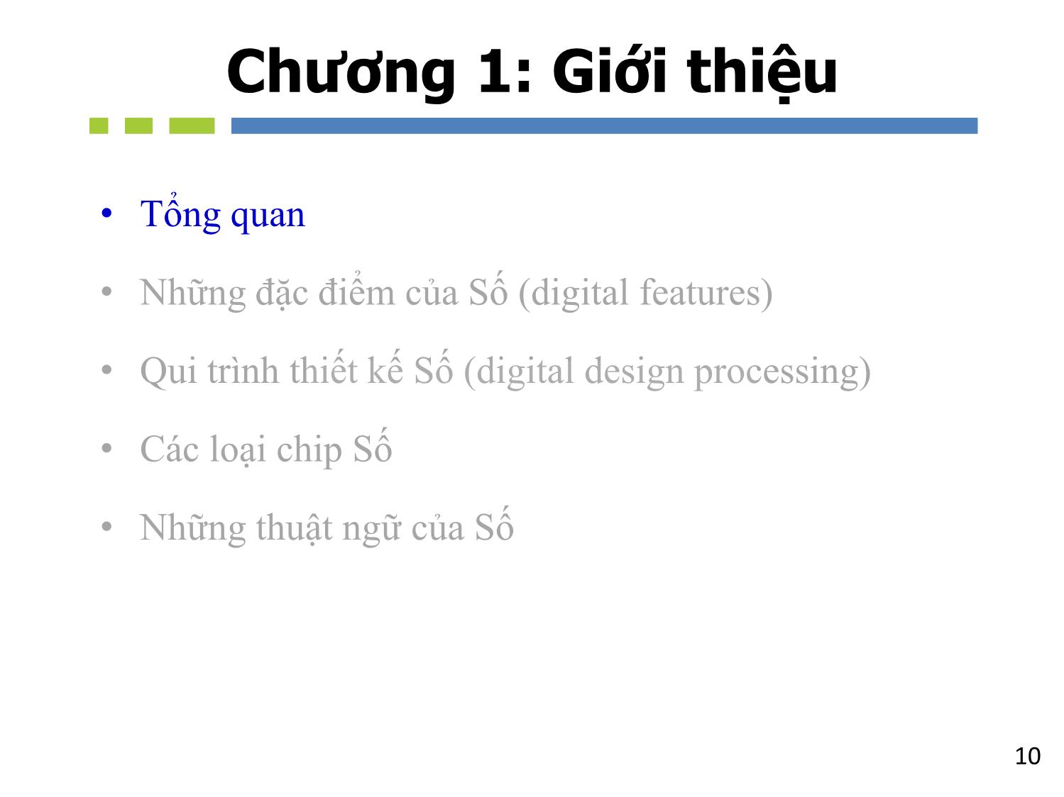 Bài giảng Nhập môn mạch số - Chương 1: Giới thiệu tổng quan - Hồ Ngọc Diễm trang 10