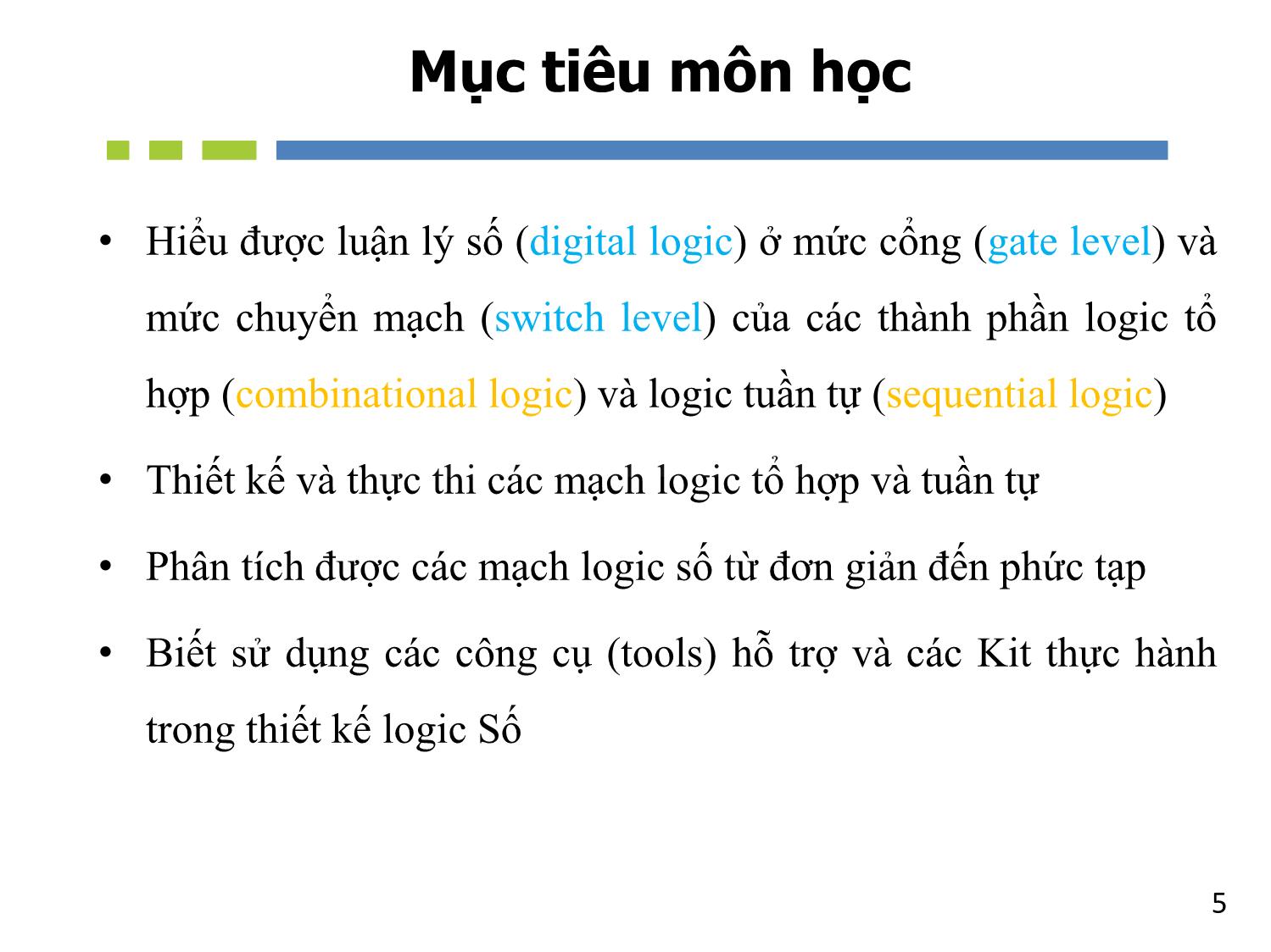 Bài giảng Nhập môn mạch số - Chương 1: Giới thiệu tổng quan - Hồ Ngọc Diễm trang 5