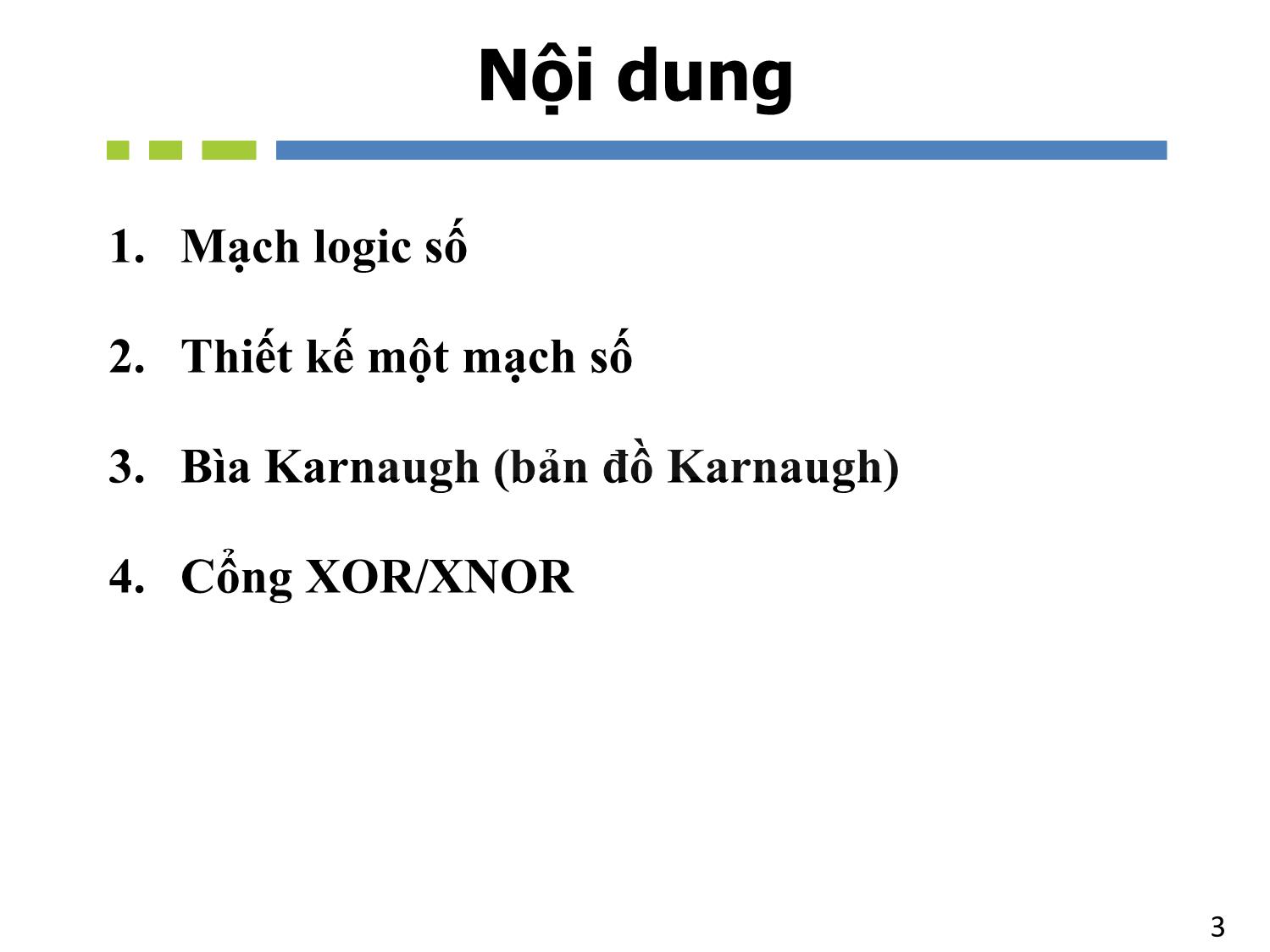 Bài giảng Nhập môn mạch số - Chương 4: Bìa Karnaugh - Hồ Ngọc Diễm trang 3