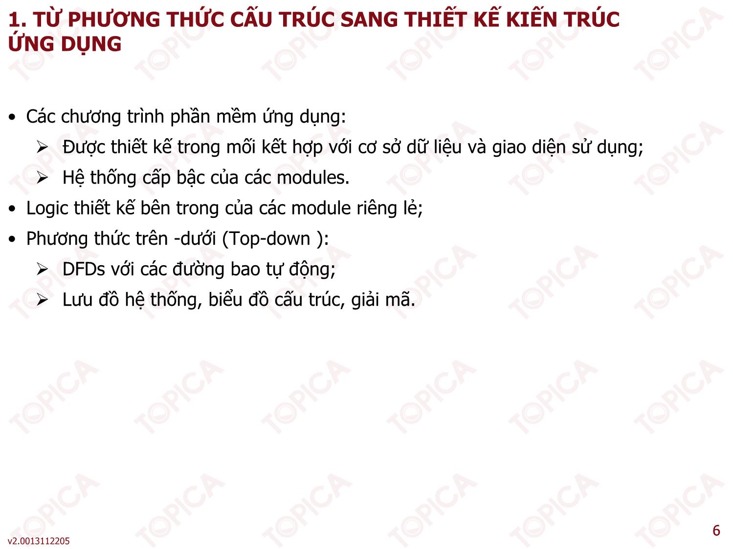 Bài giảng Phân tích thiết kế hệ thống thông tin - Bài 5: Các kỹ thuật thiết kế cơ bản - Thạc Bình Cường trang 6