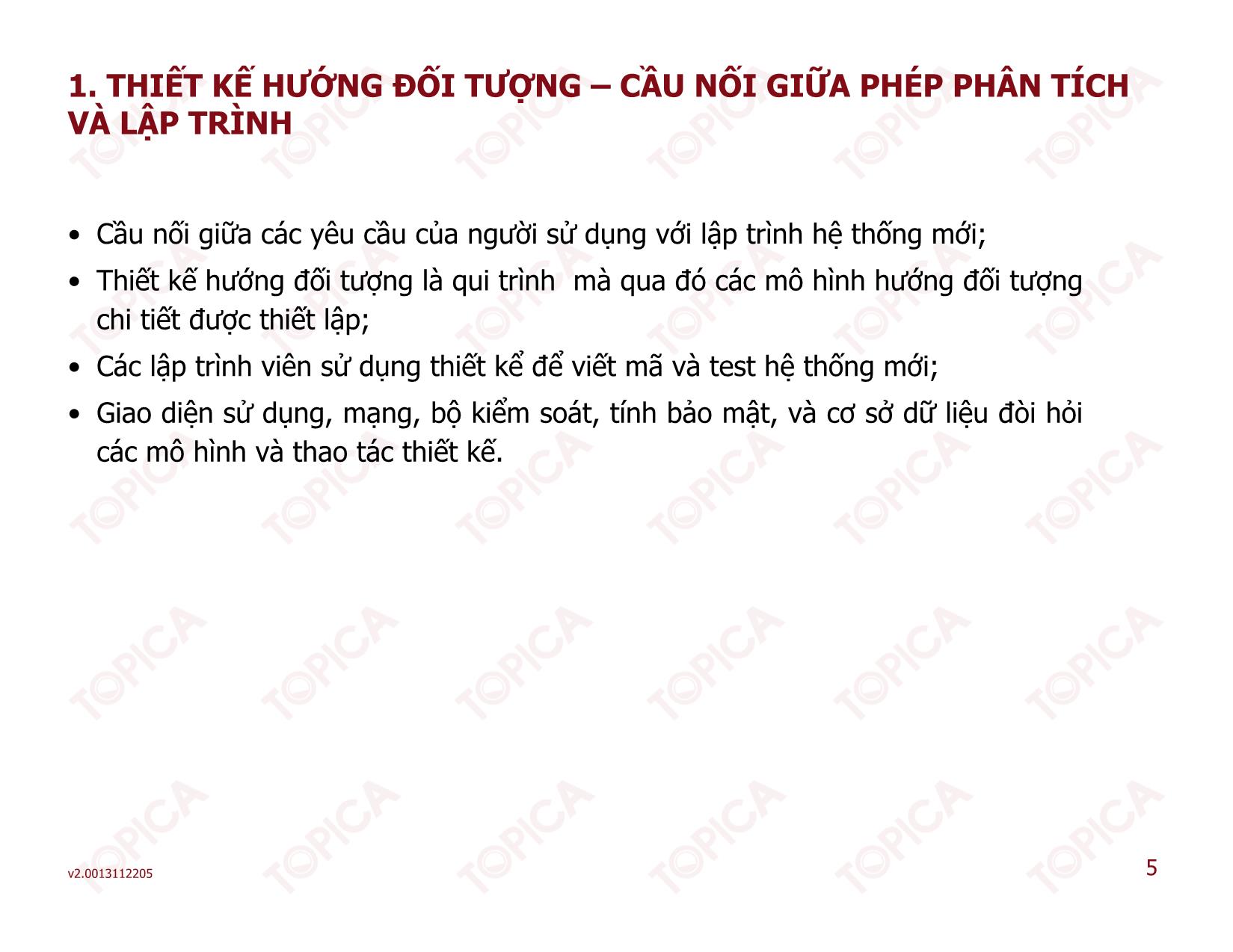 Bài giảng Phân tích thiết kế hệ thống thông tin - Bài 7: Quá trình phát triển phần mềm hướng đối tượng - Thạc Bình Cường trang 5