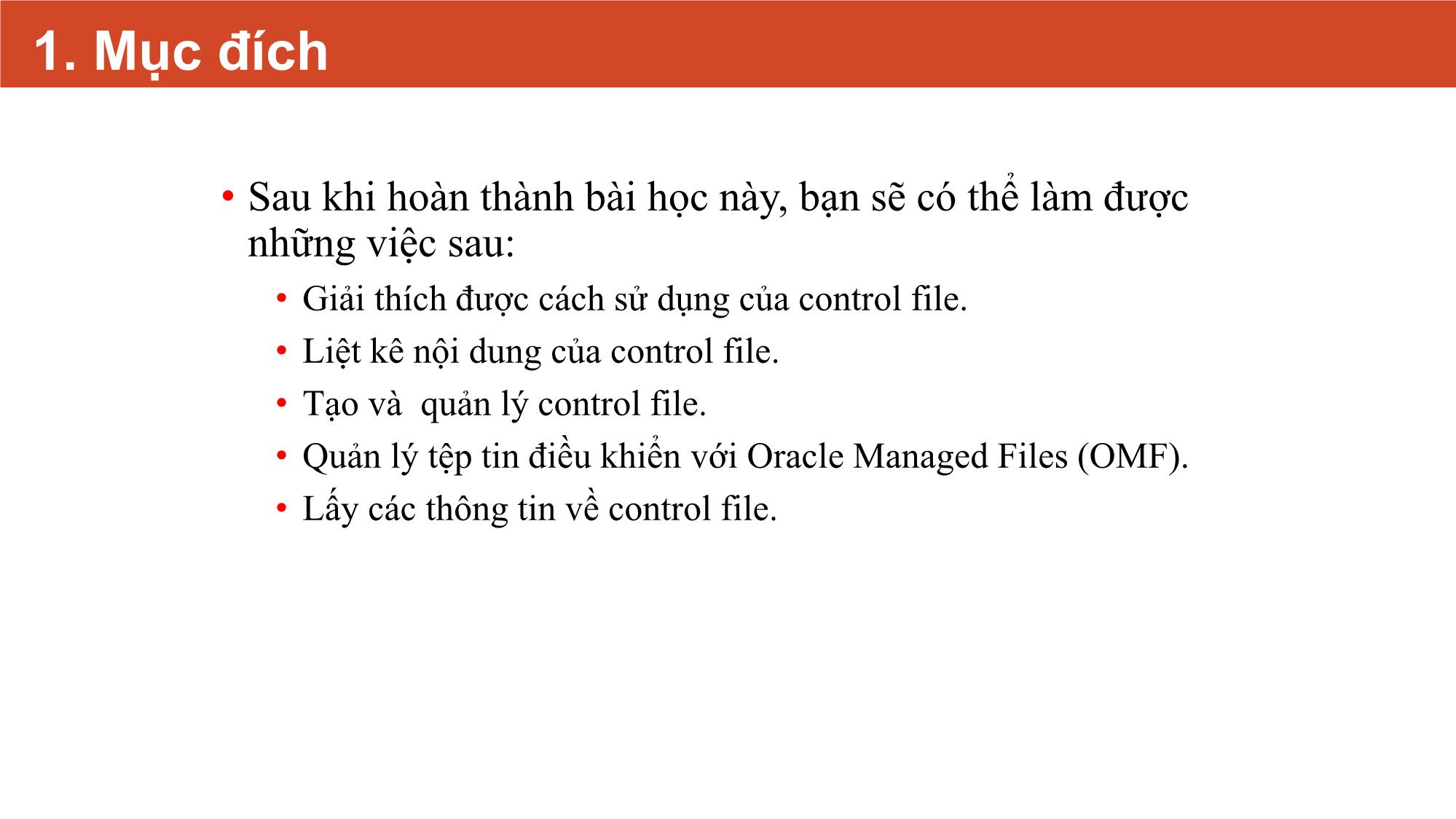 Bài giảng Quản lý Control File trang 2