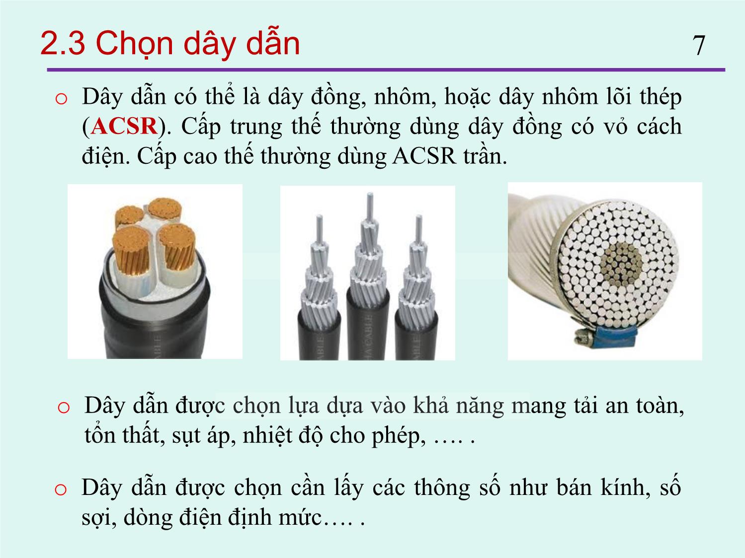 Bài giảng Thiết kế đường dây và trạm biến áp - Chương 2: Thiết kế đường dây truyền tải - Nguyễn Nhật Nam trang 7