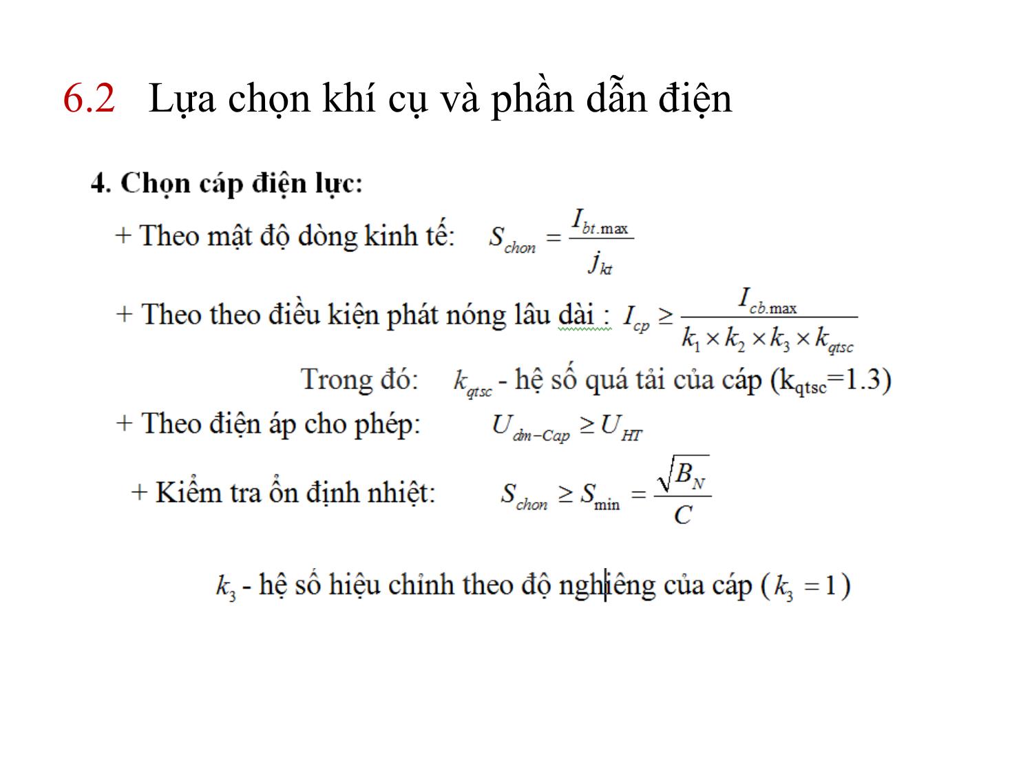 Bài giảng Thiết kế đường dây và trạm biến áp - Chương 6: Chọn khí cụ và các phần dẫn điện - Nguyễn Nhật Nam trang 10