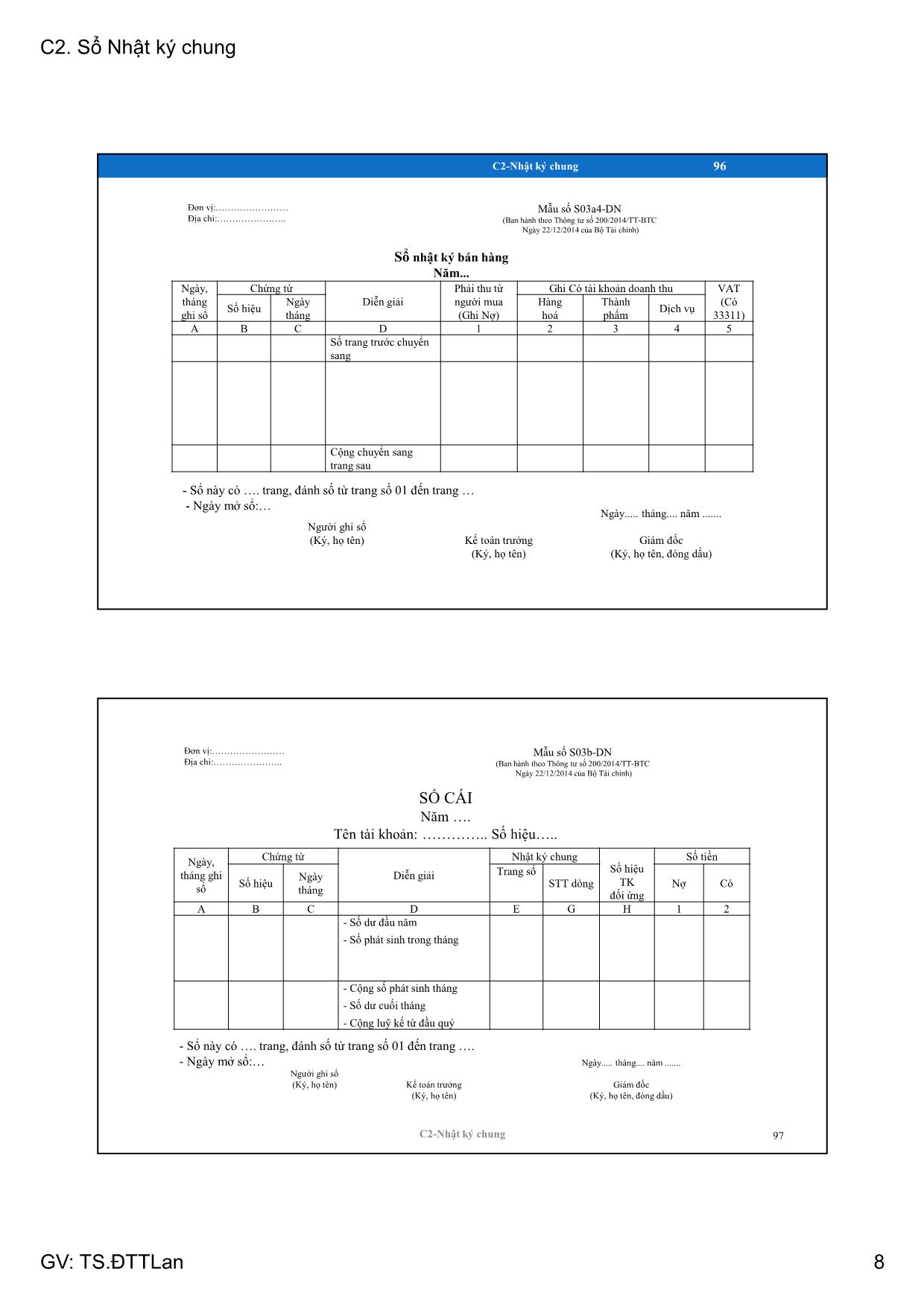 Bài giảng Thực hành thiết kế số kế toán - Chương 2: Hình thức kế toán. Sổ nhật ký chung (Phần 2) - Đỗ Thị Tuyết Lan trang 8