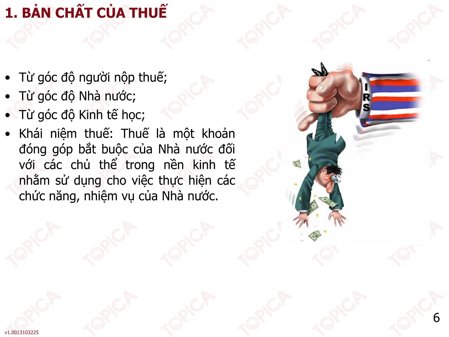 Bài giảng Thuế - Bài 1: Tổng quan về thuế - Nguyễn Minh Đức trang 6