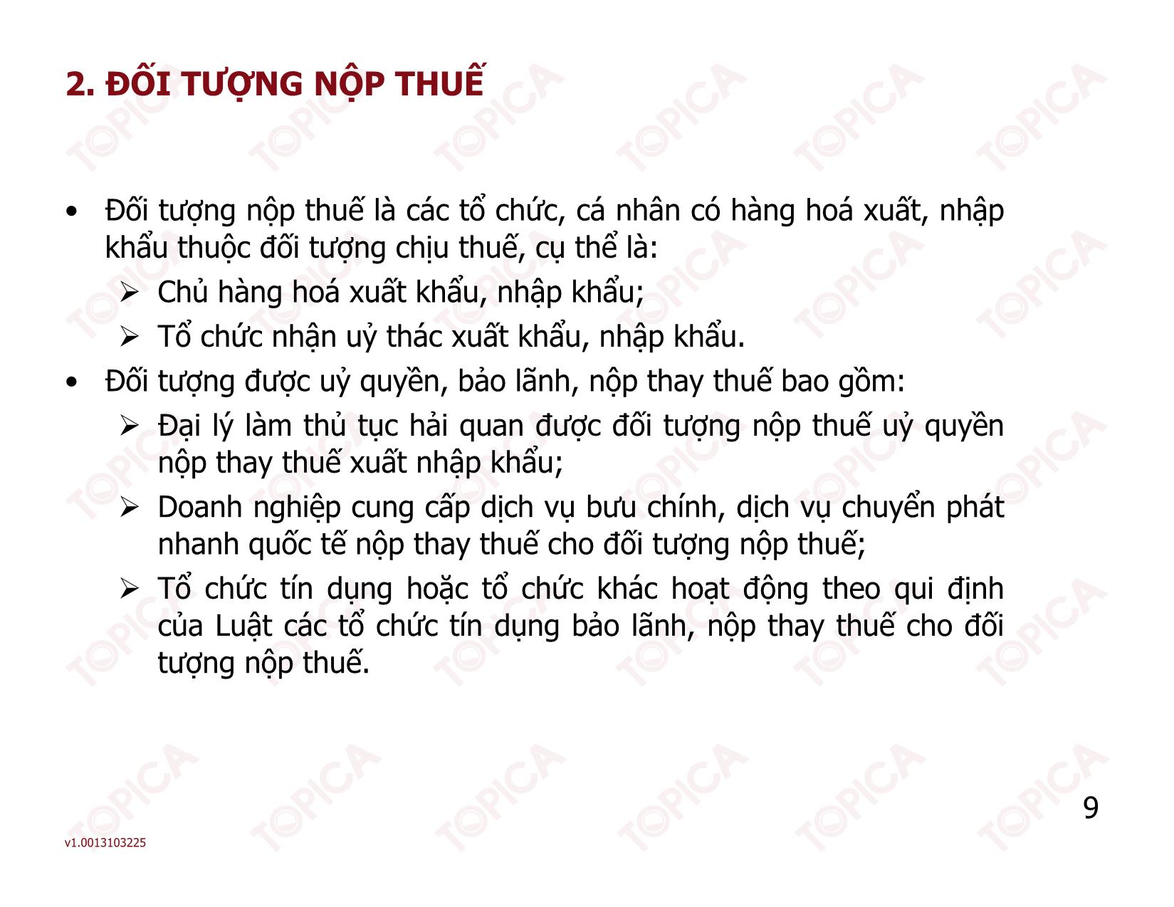 Bài giảng Thuế - Bài 2: Thuế xuất khẩu, nhập khẩu - Nguyễn Minh Đức trang 9