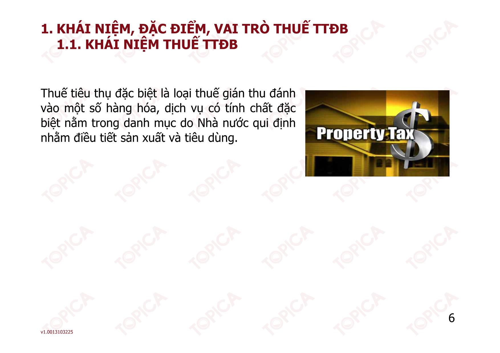 Bài giảng Thuế - Bài 4: Thuế tiêu thụ đặc biệt - Nguyễn Minh Đức trang 6