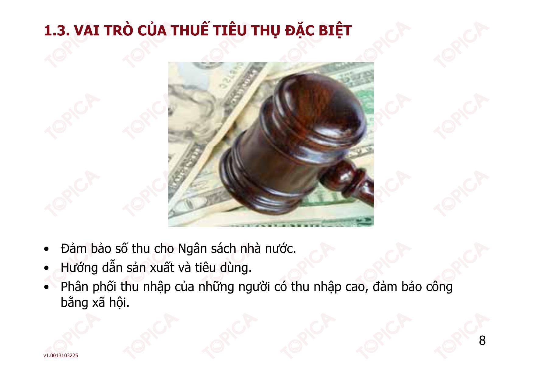 Bài giảng Thuế - Bài 4: Thuế tiêu thụ đặc biệt - Nguyễn Minh Đức trang 8