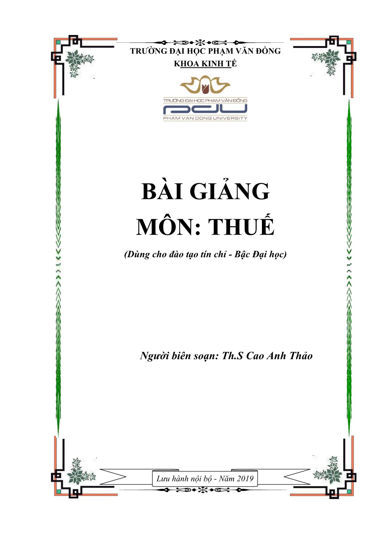 Bài giảng Thuế (Phần 1) - Cao Anh Thảo trang 1