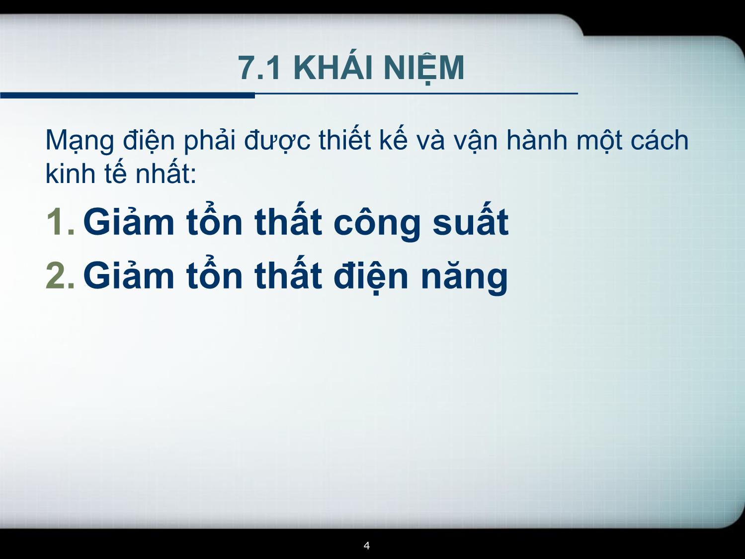 Bài giảng Tối ưu hóa chế độ làm việc của mạng điện trang 4