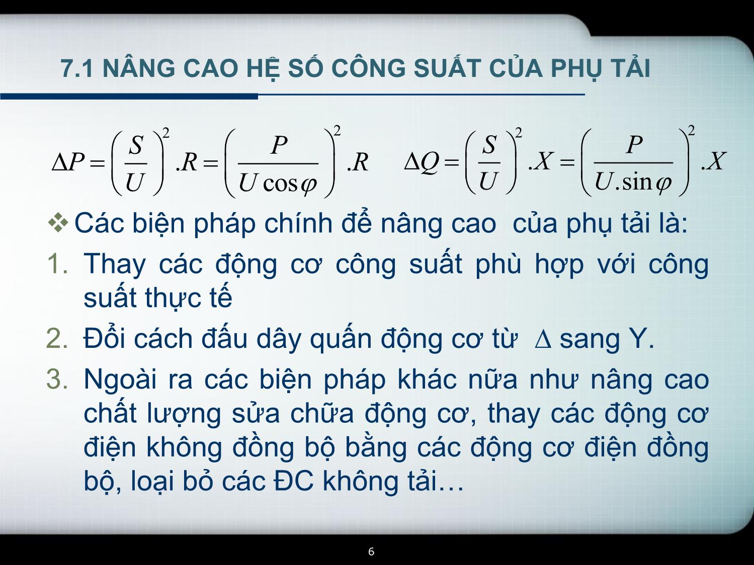 Bài giảng Tối ưu hóa chế độ làm việc của mạng điện trang 6