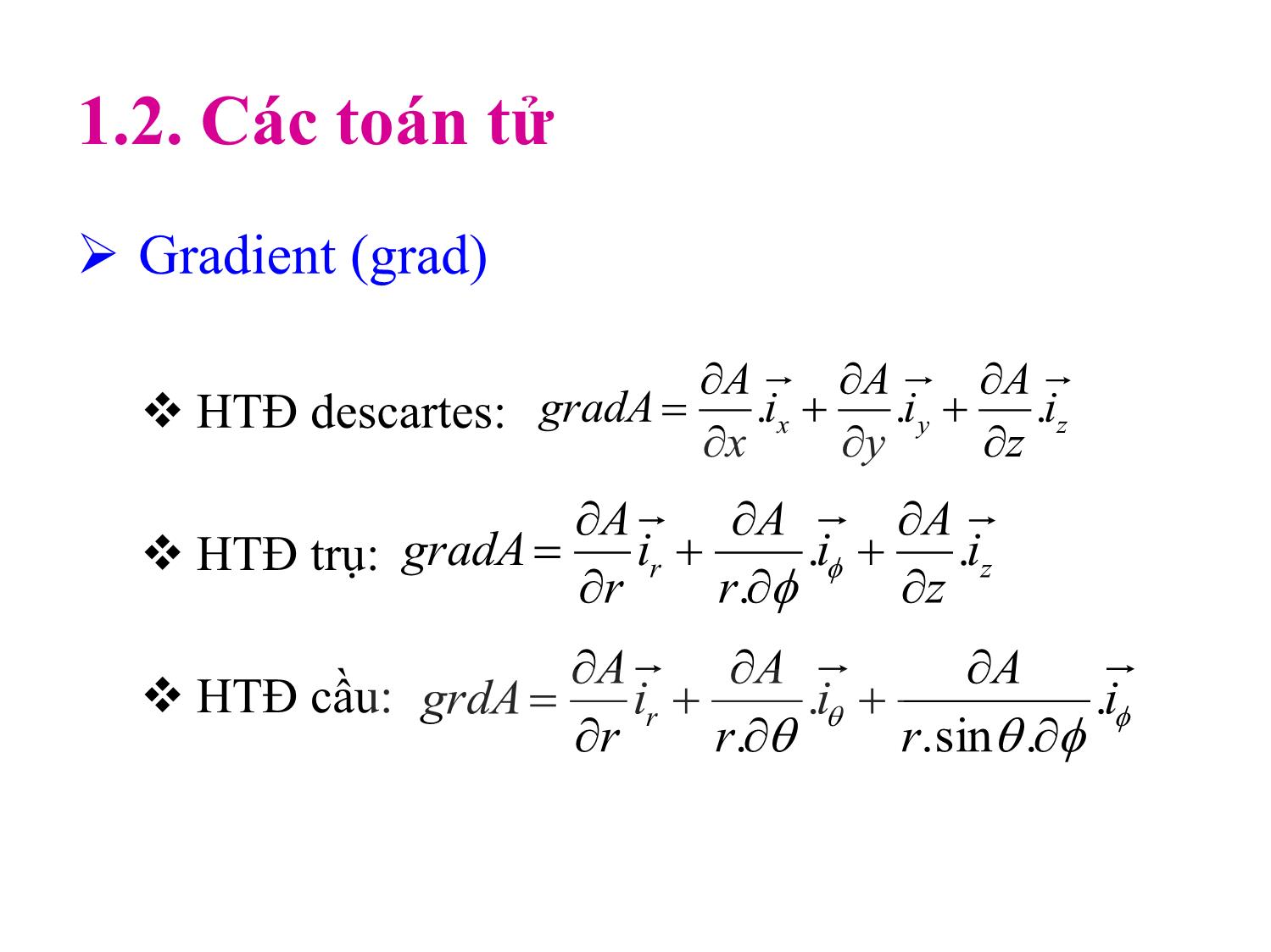 Bài giảng Trường điện từ - Chương 1: Mở đầu trang 7