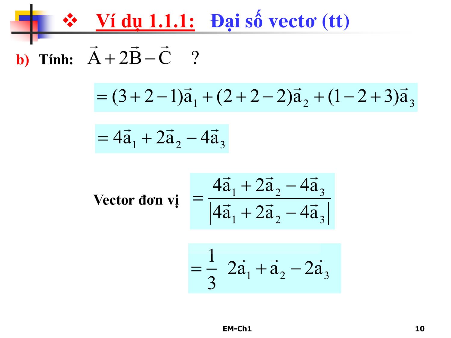 Bài giảng Trường điện từ - Chương 1: Vector và trường trang 10