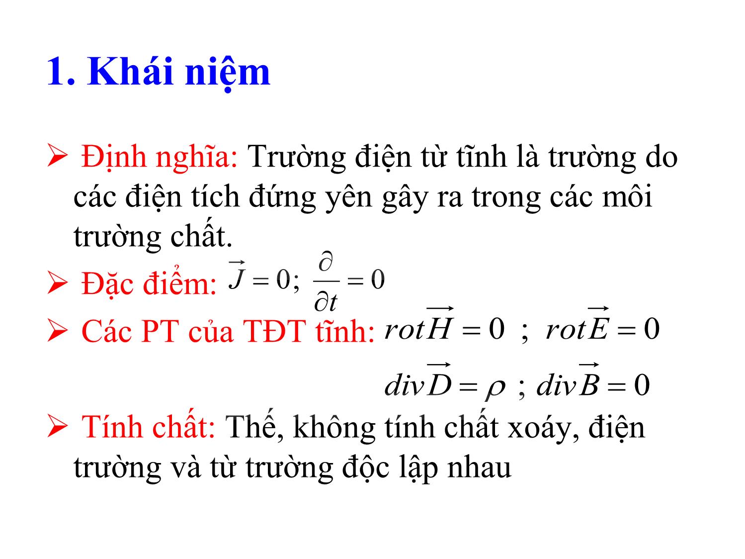 Bài giảng Trường điện từ - Chương 2: Trường điện từ tĩnh trang 3