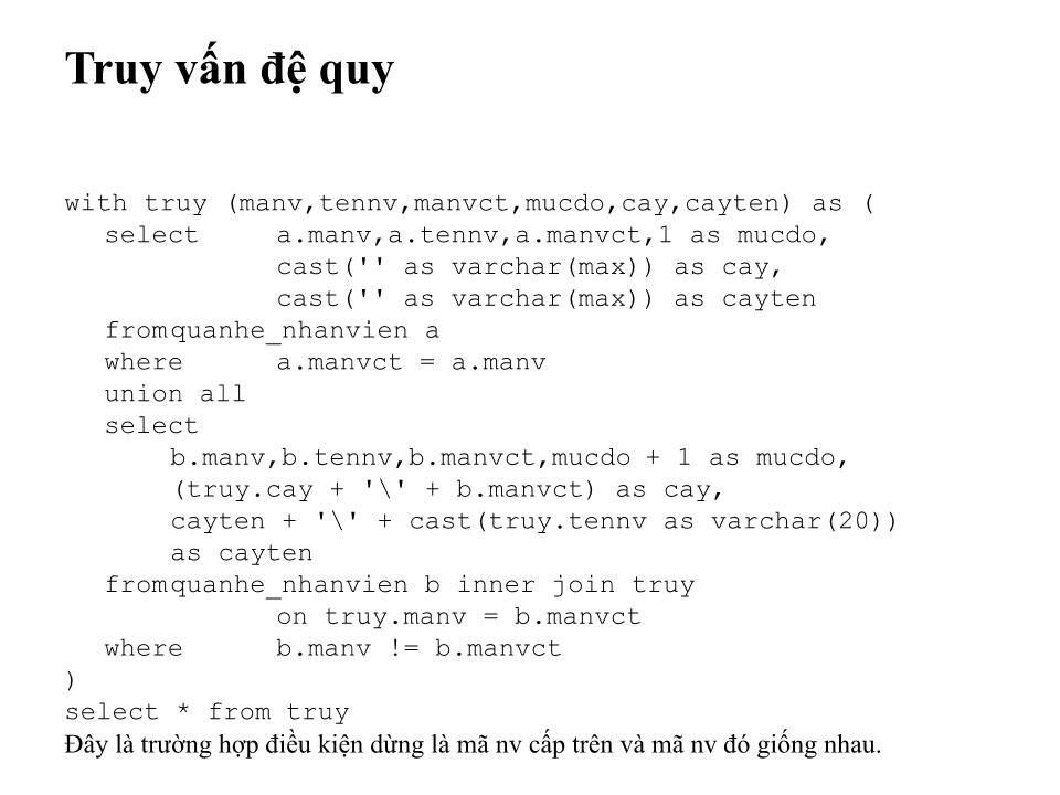 Bài giảng Truy vấn nâng cao trang 7