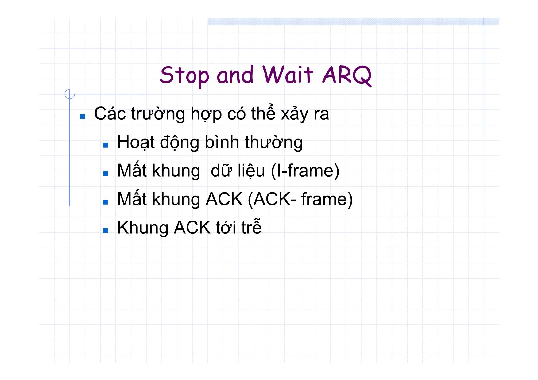 Bài giảng Truyền số học - Chương 5: Các nghi thức cơ sở và nghi thức điều khiển liên kết số liệu trang 8