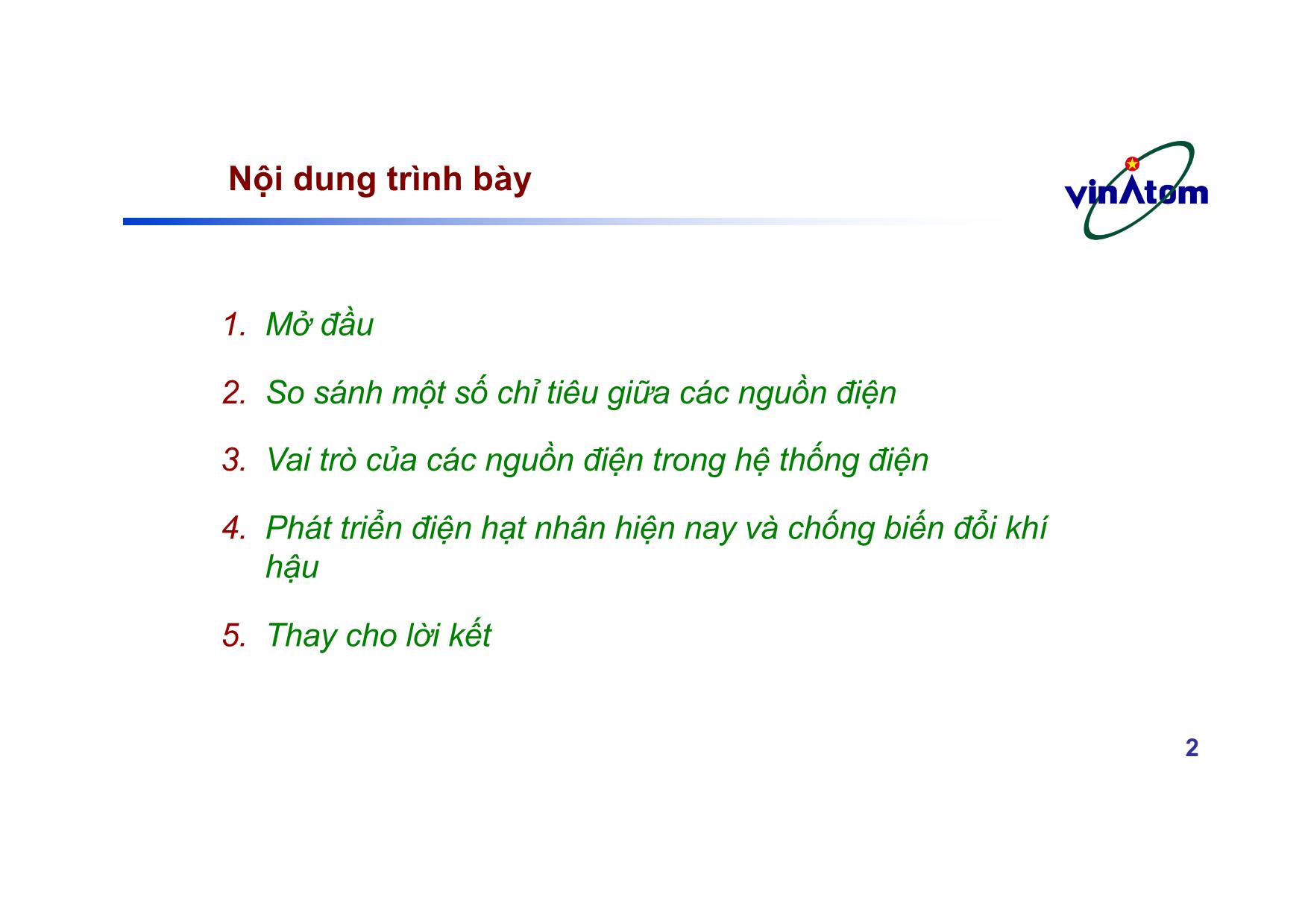 Bài giảng Vai trò của điện hạt nhân trong cung cấp điện năng ổn định và chống biến đổi khí hậu trang 2