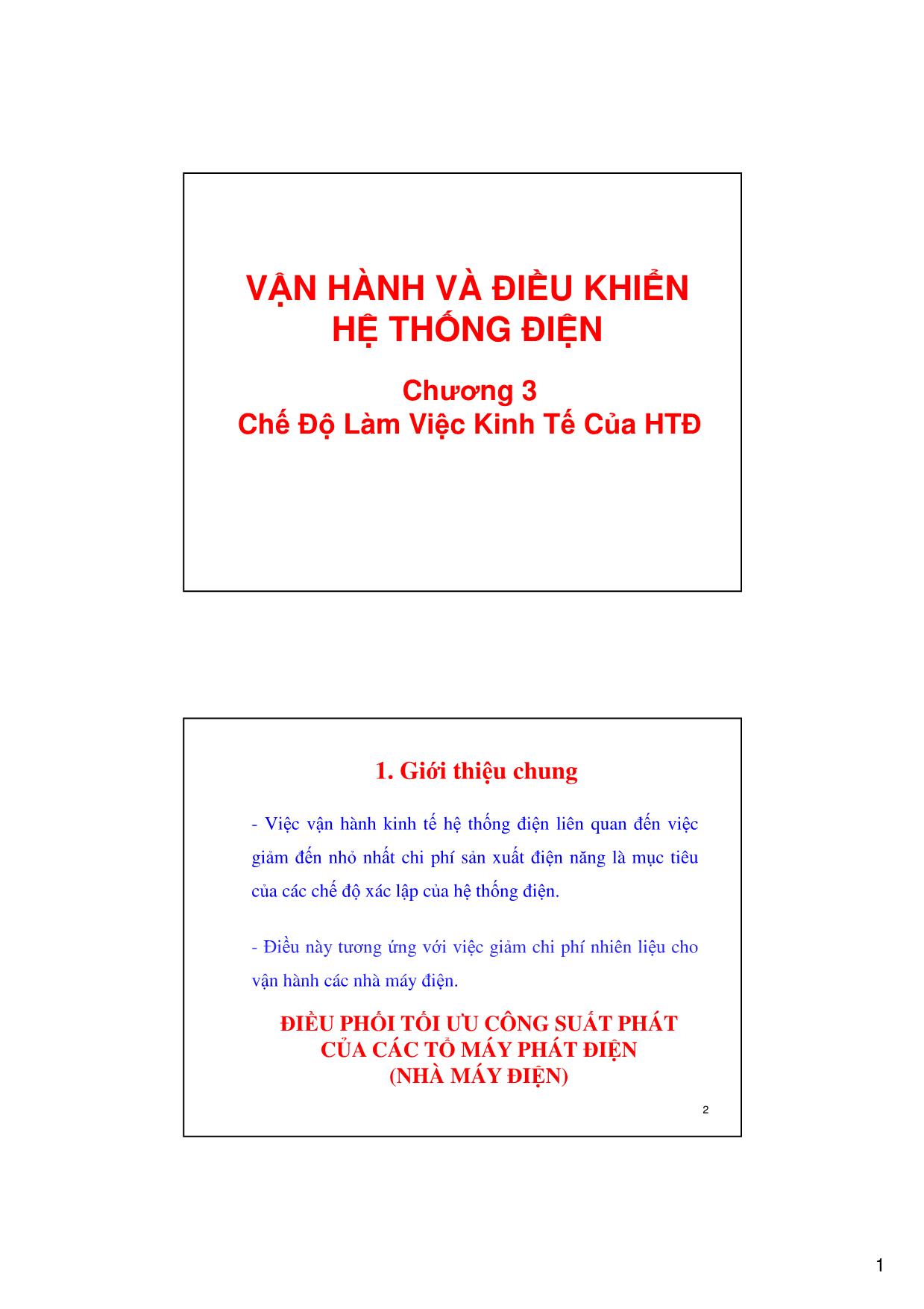 Bài giảng Vận hành và điều khiển hệ thống điện - Chương 3: Chế độ làm việc kinh tế của hệ thống điện - Võ Ngọc Điều trang 1