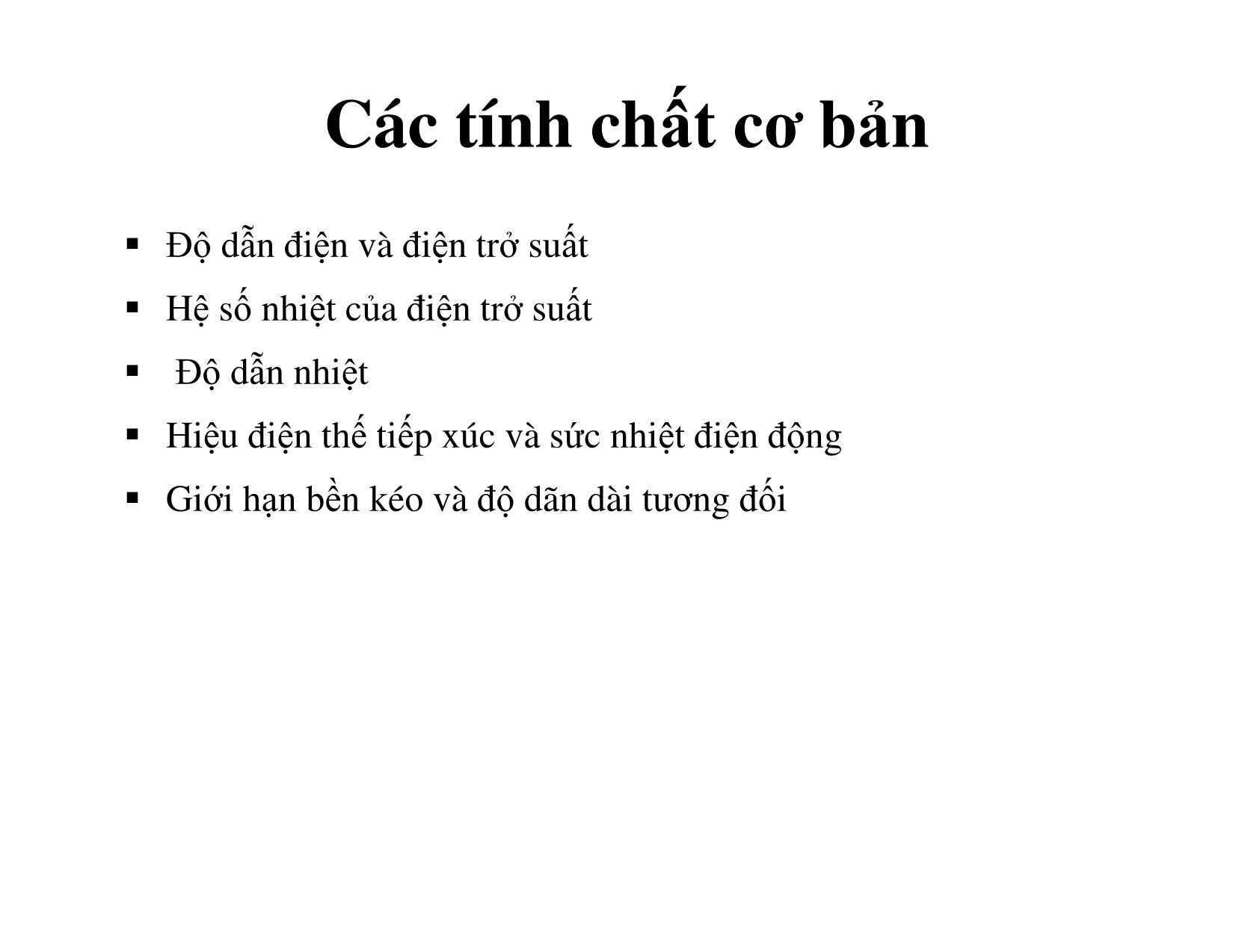 Bài giảng Vật liệu điện - Chương 2, Phần 1: Vật liệu dẫn điện và cáp điện trang 8