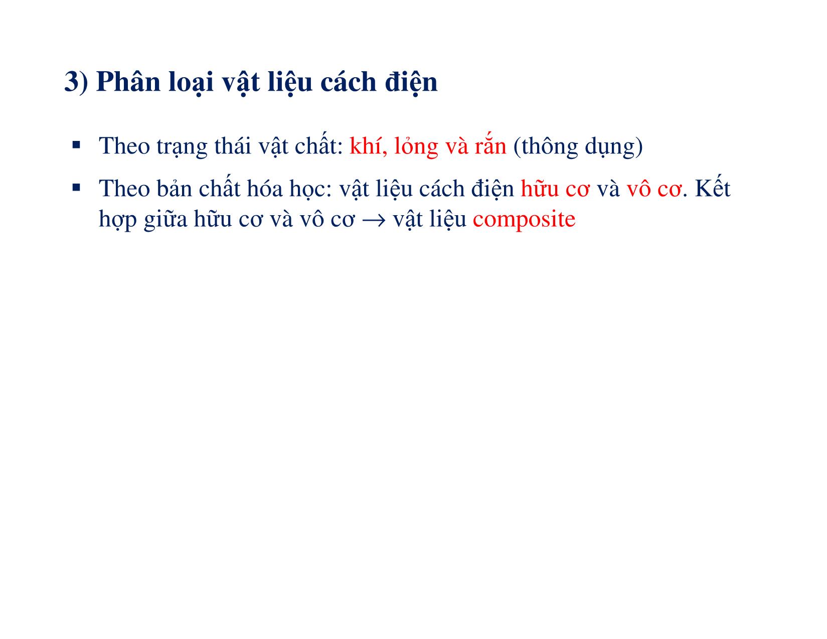 Bài giảng Vật liệu điện - Chương 4: Vật liệu cách điện trang 6