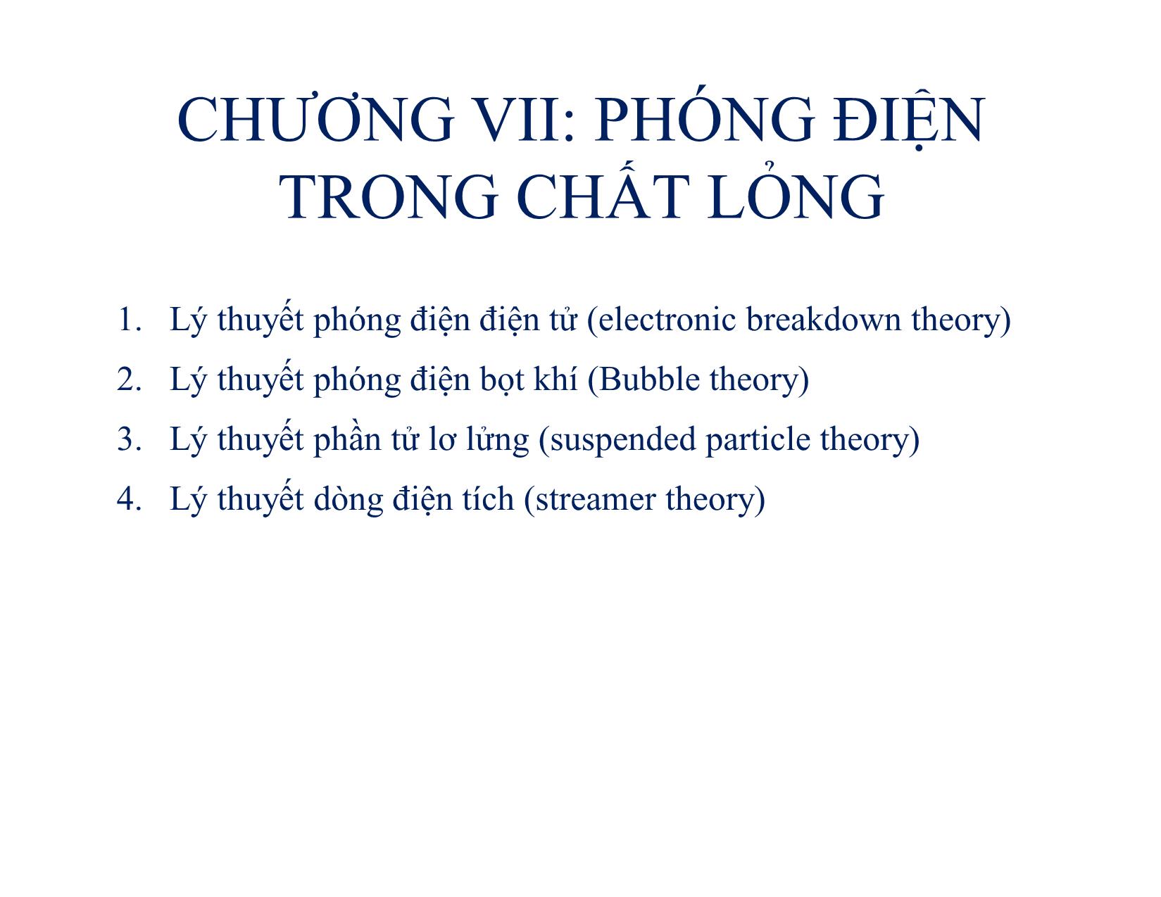 Bài giảng Vật liệu điện - Chương 7: Phóng điện trong chất lỏng trang 1