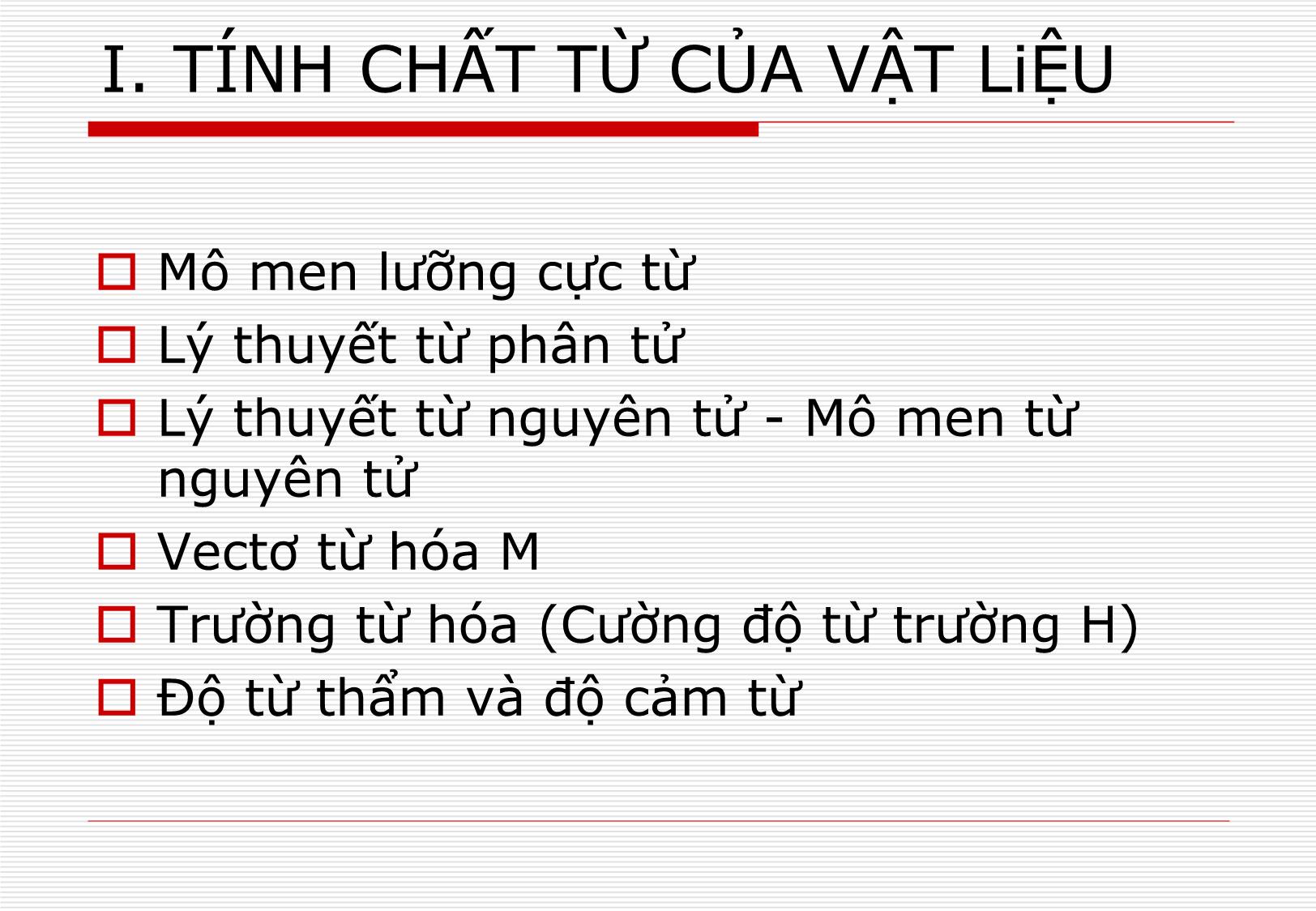 Bài giảng Vật liệu điện - Chương 9: Vật liệu từ trang 3