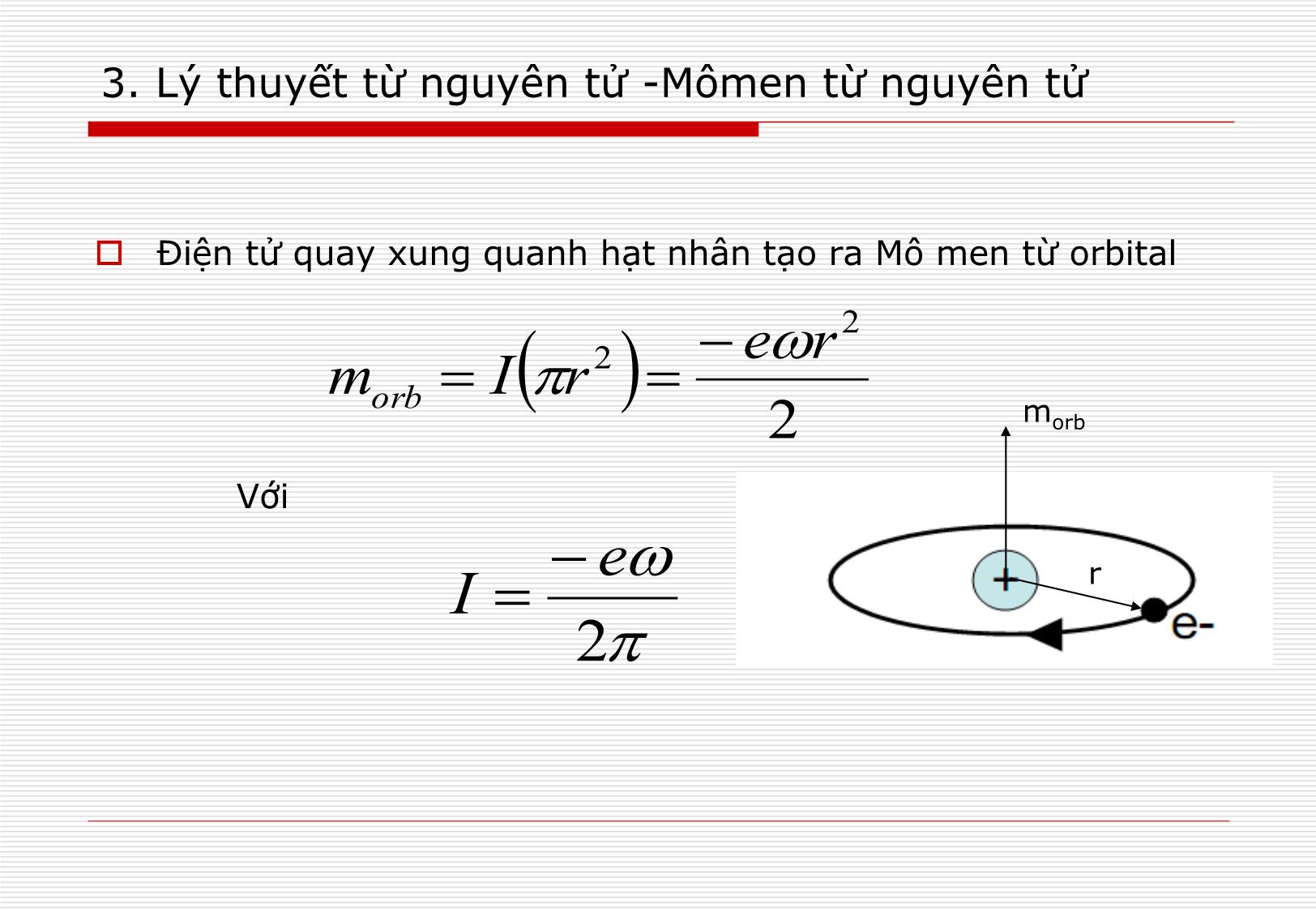 Bài giảng Vật liệu điện - Chương 9: Vật liệu từ trang 8