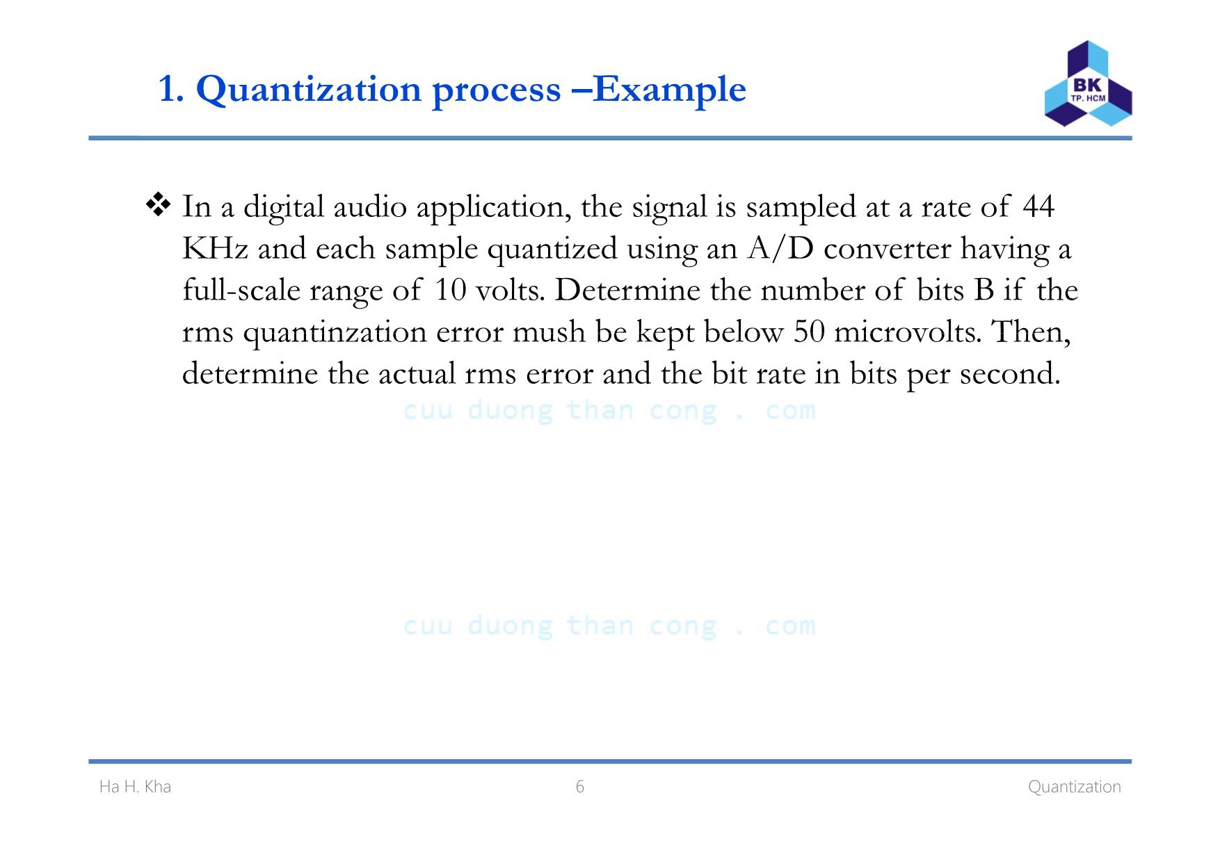 Bài giảng Xử lý tín hiệu số - Chương 2: Quantization - Hà Hoàng Kha trang 6