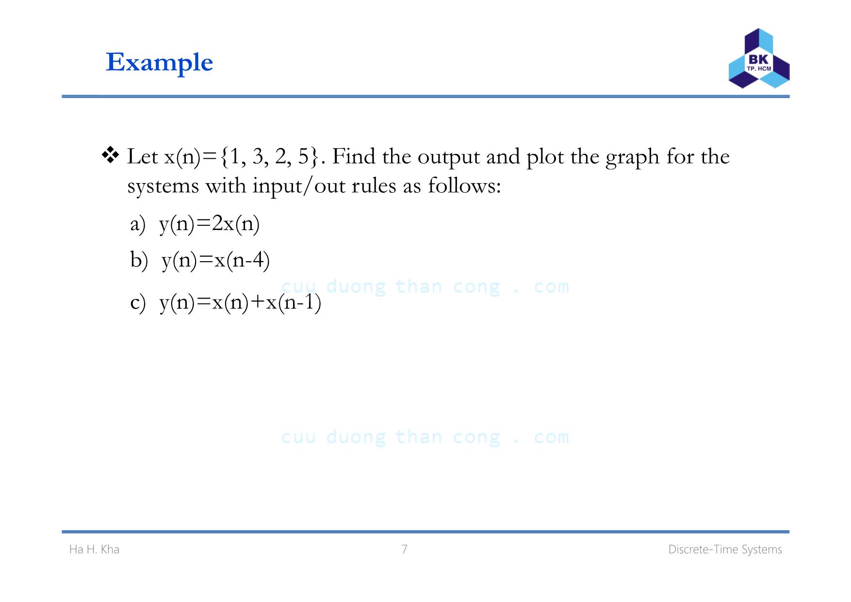 Bài giảng Xử lý tín hiệu số - Chương 3: Discrete. Time systems - Hà Hoàng Kha trang 7