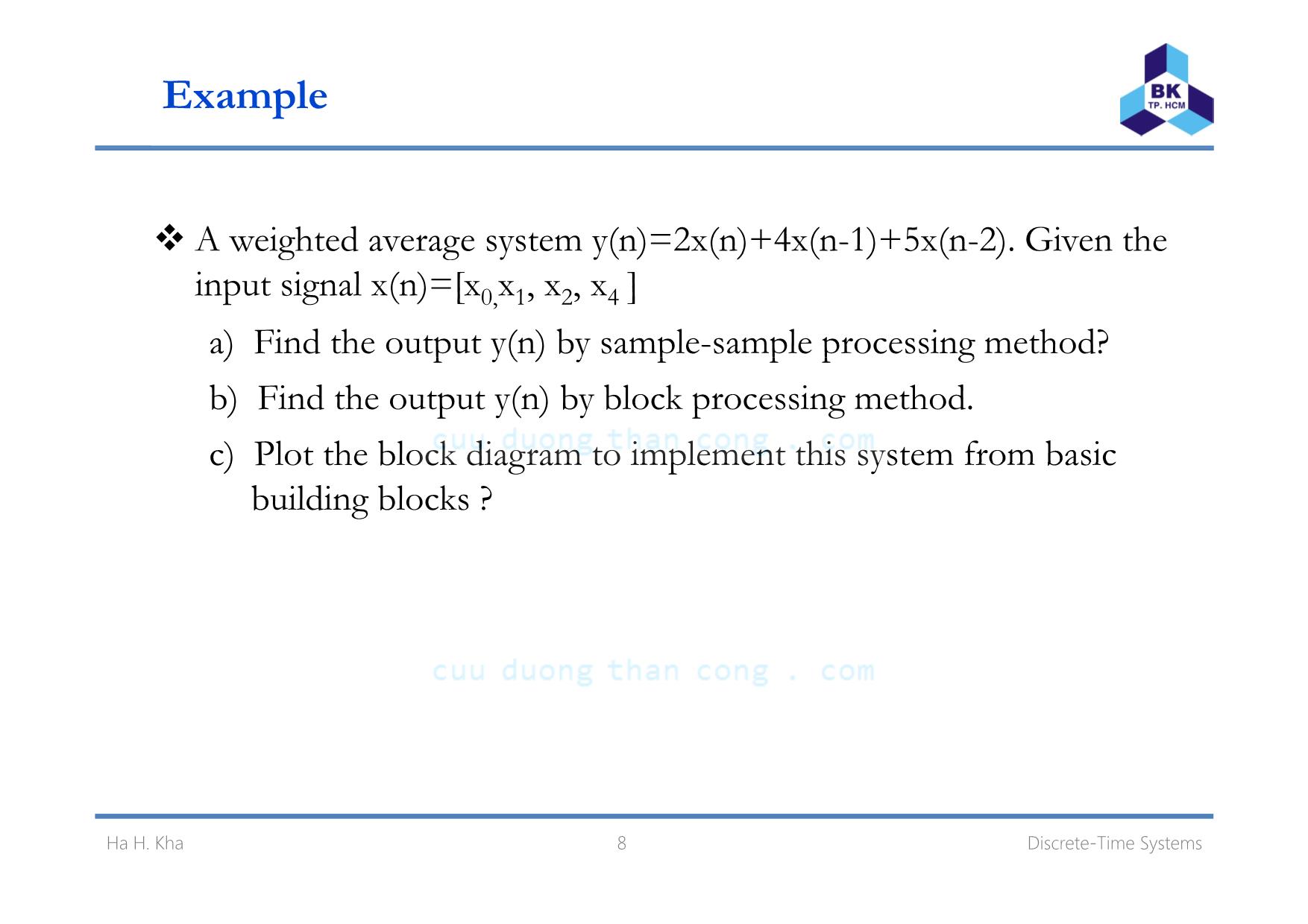 Bài giảng Xử lý tín hiệu số - Chương 3: Discrete. Time systems - Hà Hoàng Kha trang 8