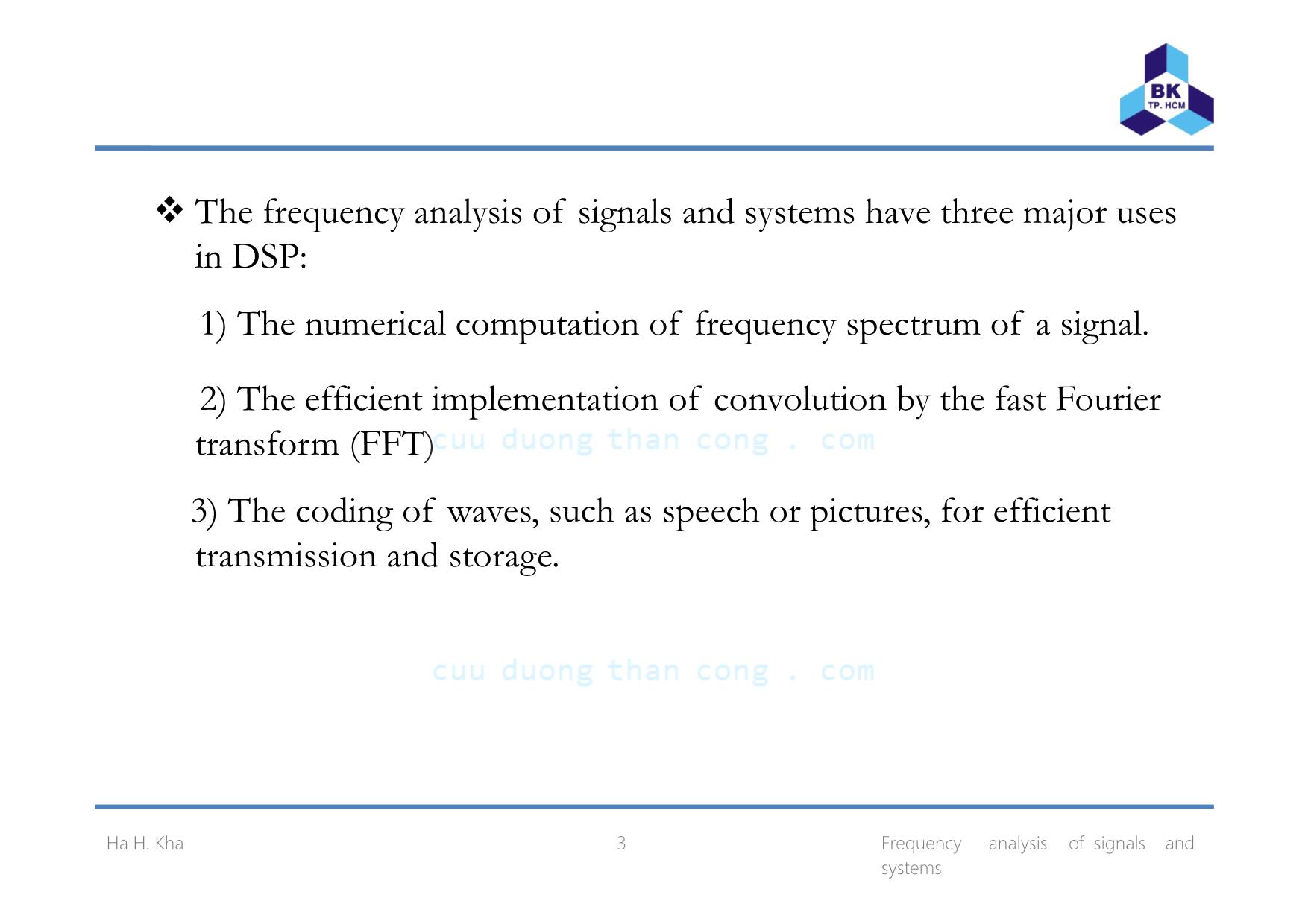 Bài giảng Xử lý tín hiệu số - Chương 7: Frequency analysis of signals and systems - Hà Hoàng Kha trang 3