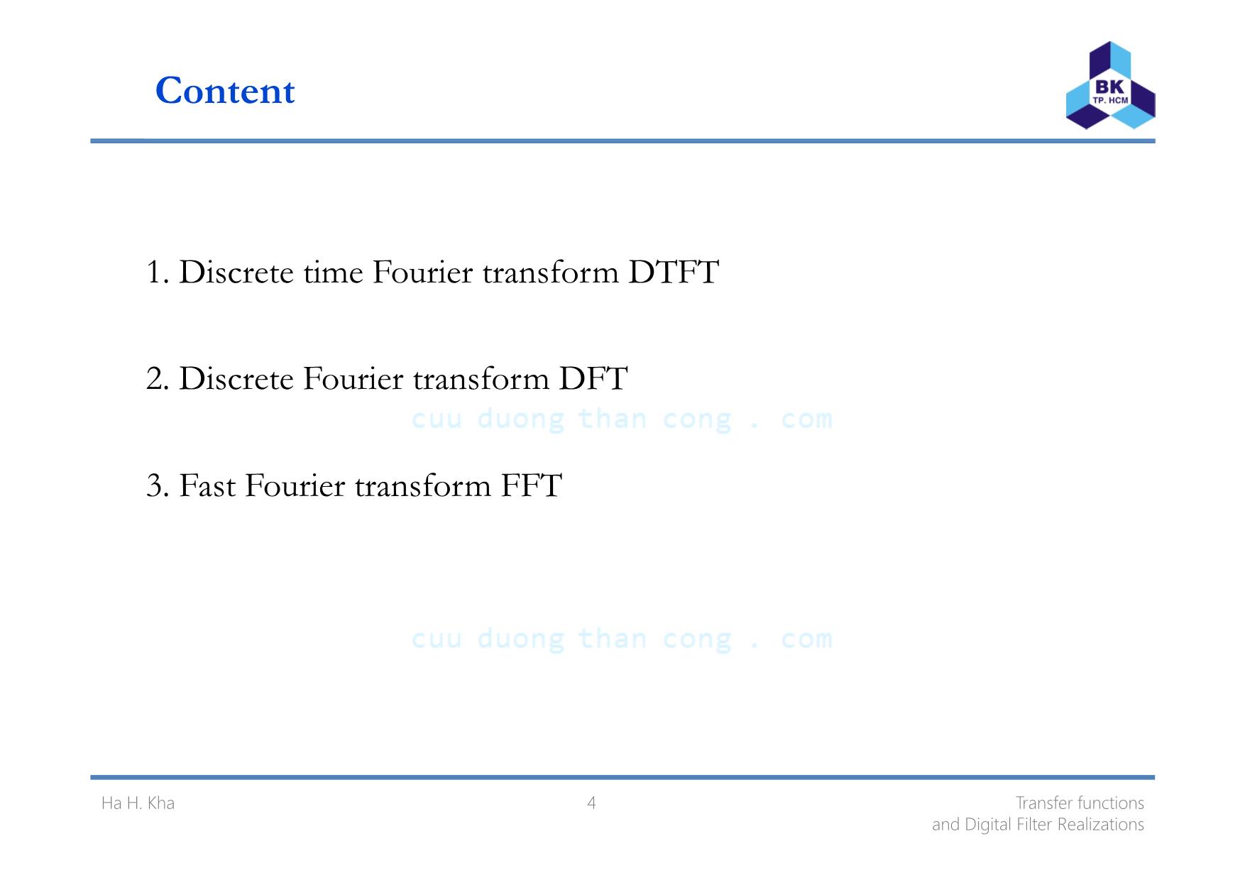 Bài giảng Xử lý tín hiệu số - Chương 7: Frequency analysis of signals and systems - Hà Hoàng Kha trang 4