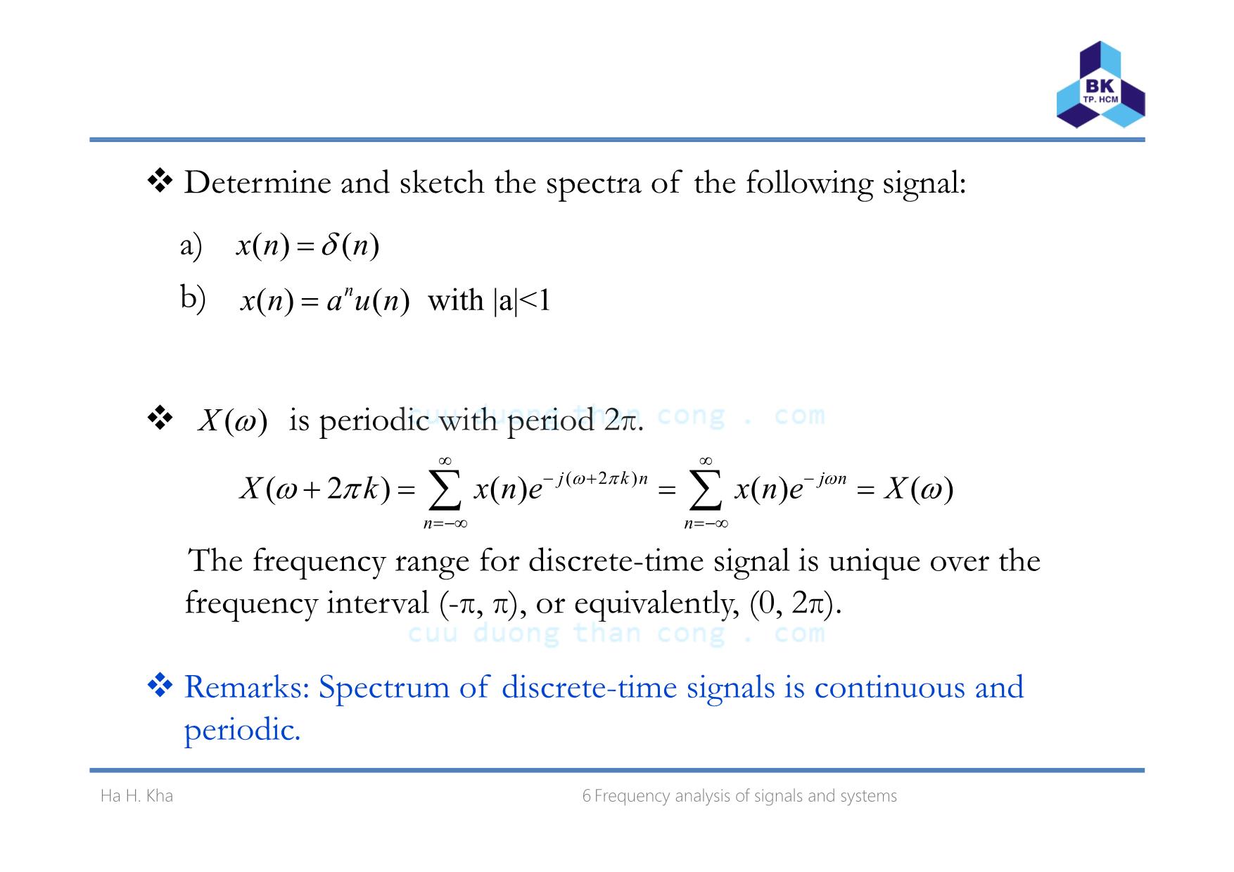 Bài giảng Xử lý tín hiệu số - Chương 7: Frequency analysis of signals and systems - Hà Hoàng Kha trang 6