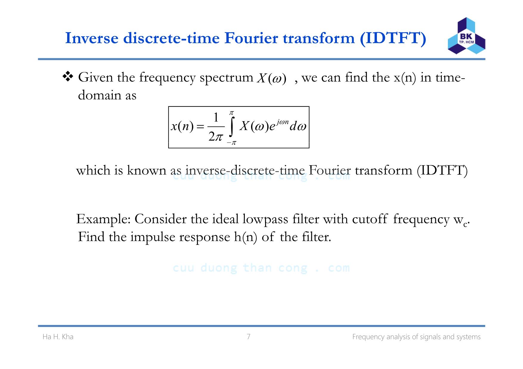 Bài giảng Xử lý tín hiệu số - Chương 7: Frequency analysis of signals and systems - Hà Hoàng Kha trang 7