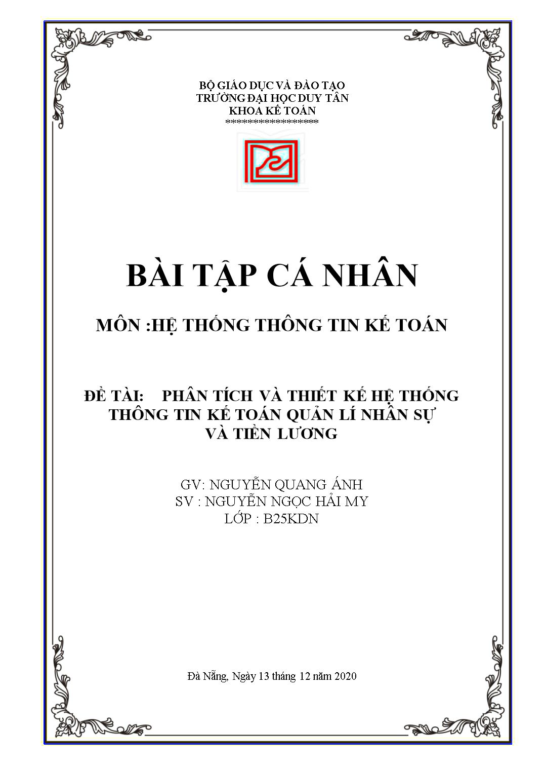 Bài tập cá nhân môn Hệ thống thông tin kế toán - Đề tài: Phân tích và thiết kế hệ thống thông tin kế toán quản lí nhân sự và tiền lương trang 1