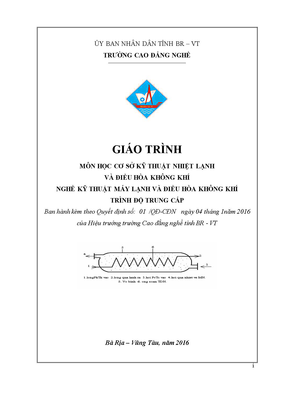 Giáo trình Cơ sở kỹ thuật nhiệt lạnh và điều hòa không khí - Kỹ thuật máy lạnh và điều hòa không khí trang 1