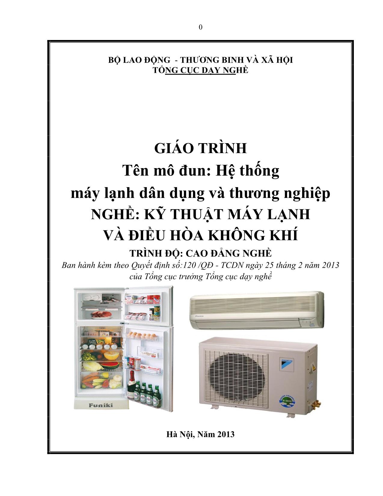 Giáo trình Mô đun Hệ thống máy lạnh dân dụng và thương nghiệp - Kỹ thuật máy lạnh trang 1