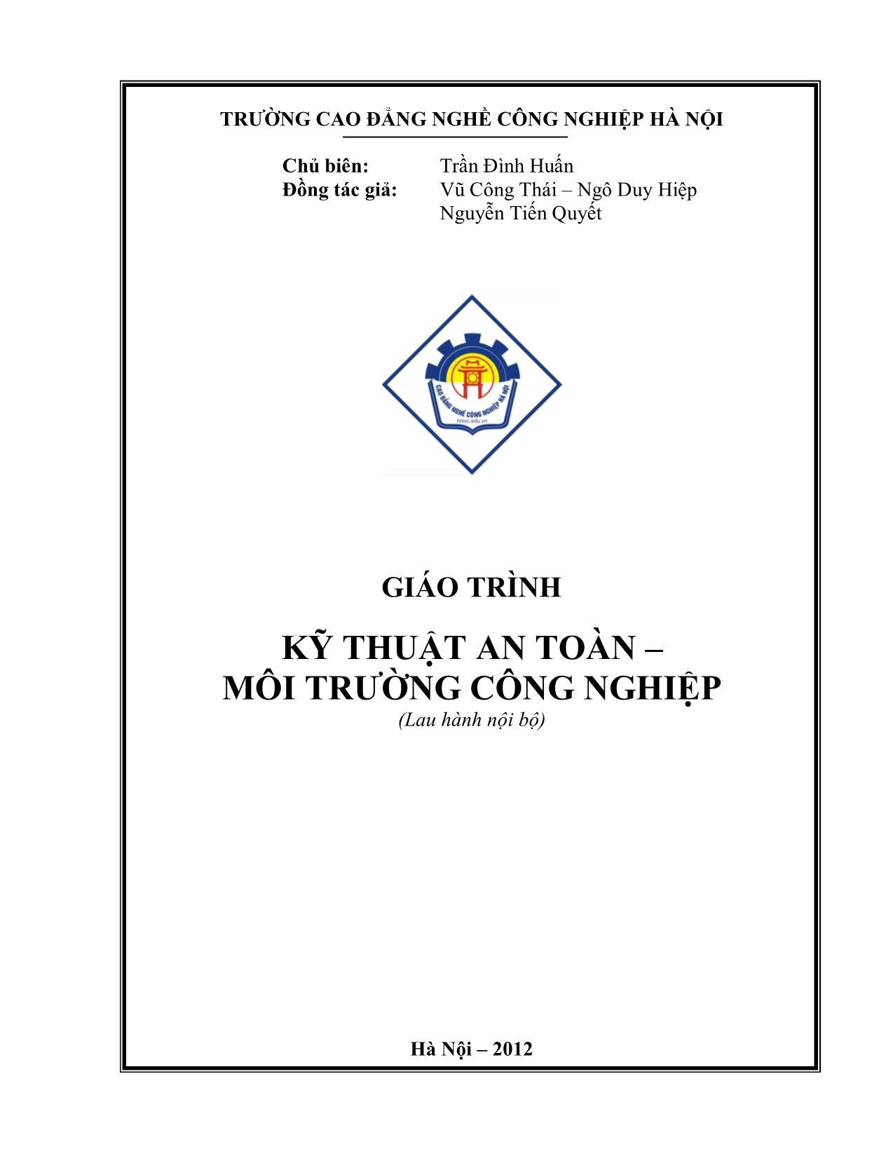 Giáo trình môn Kỹ thuật an toàn, môi trường công nghiệp trang 1