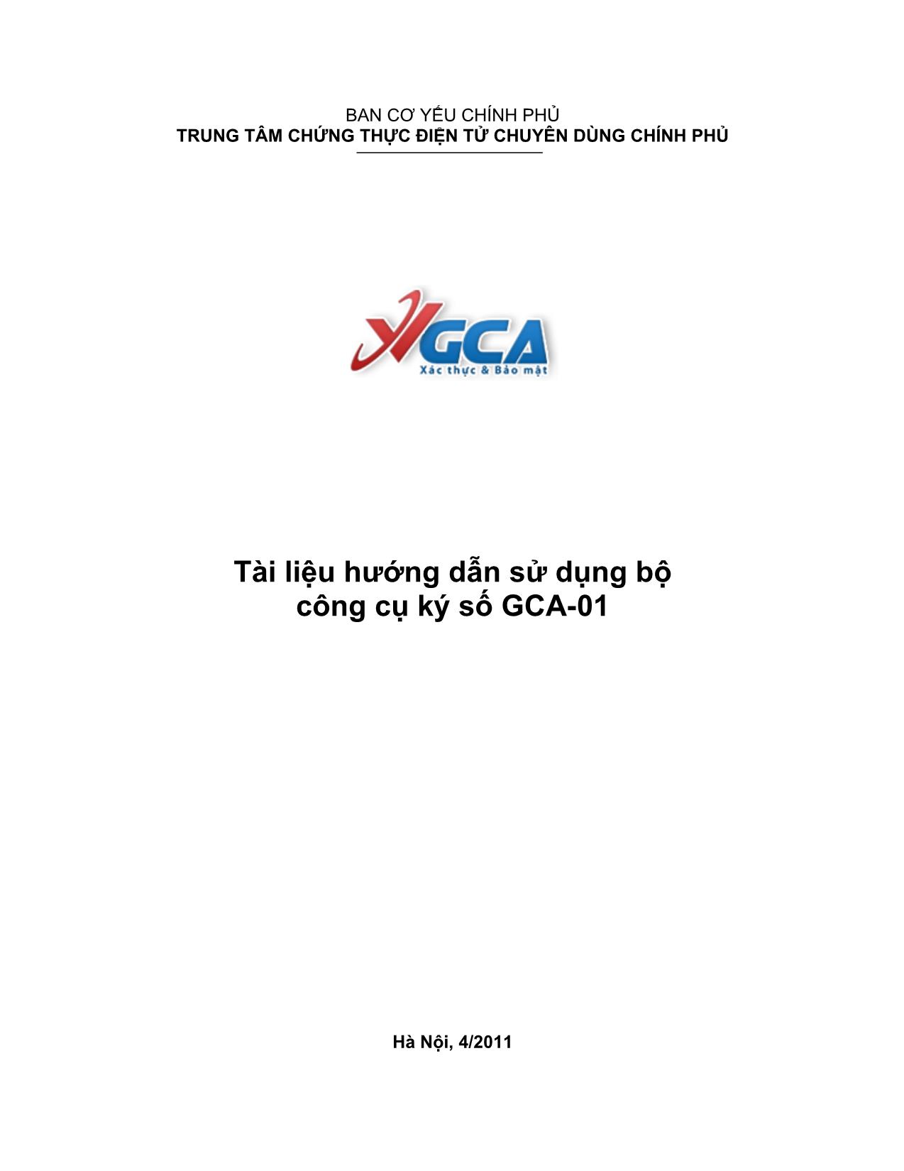 Tài liệu hướng dẫn sử dụng bộ công cụ ký số GCA-01 trang 1
