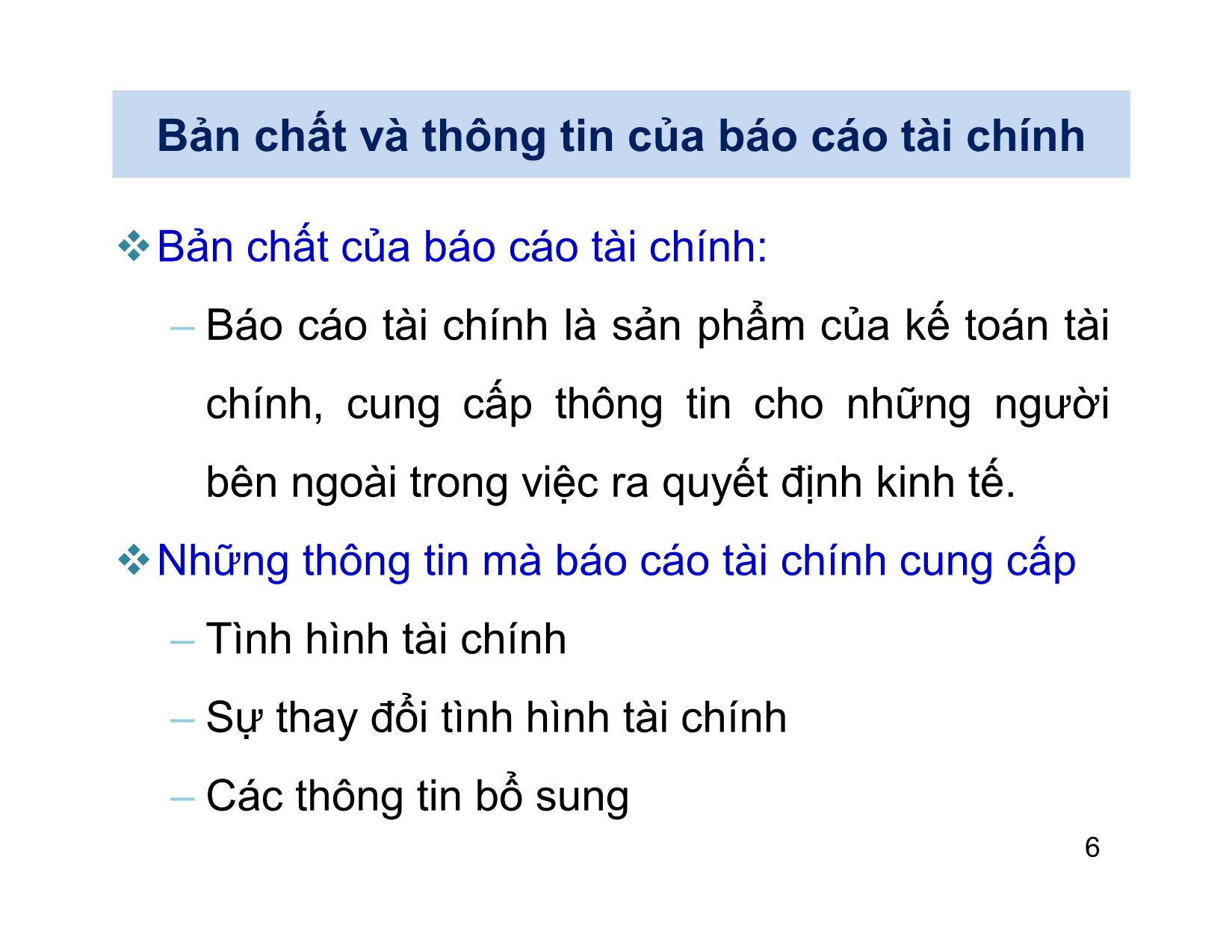 Bài giảng Nguyên lý kế toán - Chương 2: Báo cáo tài chính - Nguyễn Hoàng Phi Nam trang 6