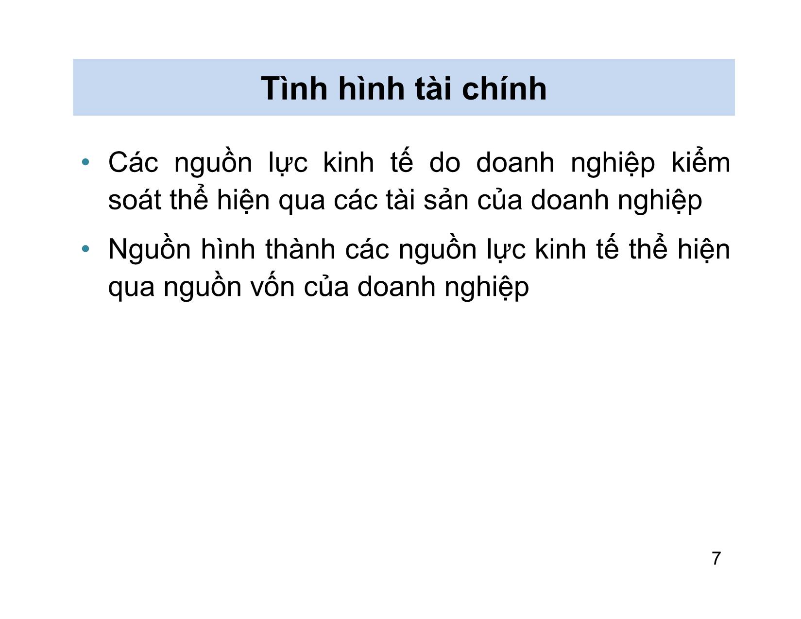 Bài giảng Nguyên lý kế toán - Chương 2: Báo cáo tài chính - Nguyễn Hoàng Phi Nam trang 7