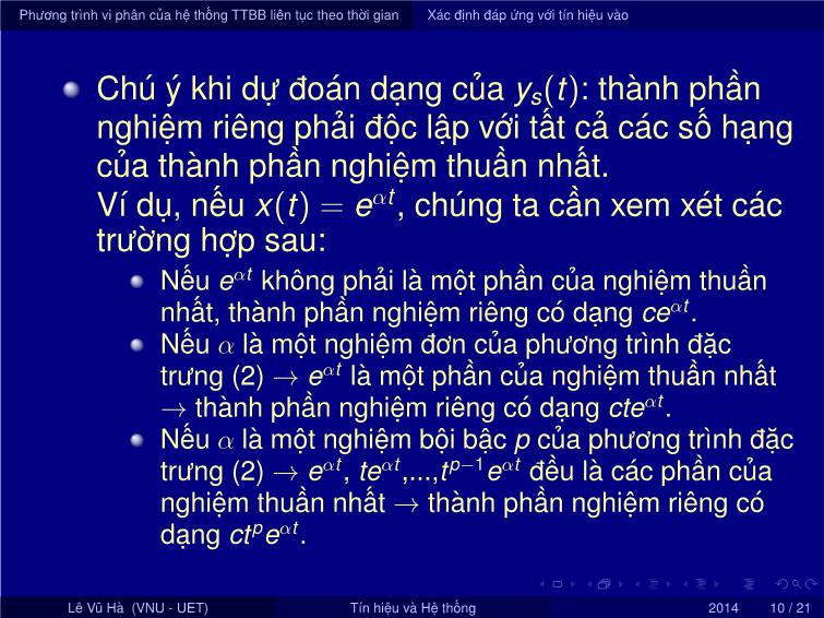 Bài giảng Tín hiệu và hệ thống - Chương 2: Biểu diễn hệ thống tuyến tính bất biến trong miền thời gian - Bài 1: Biểu diễn hệ thống liên tục theo thời gian - Lê Vũ Hà trang 10