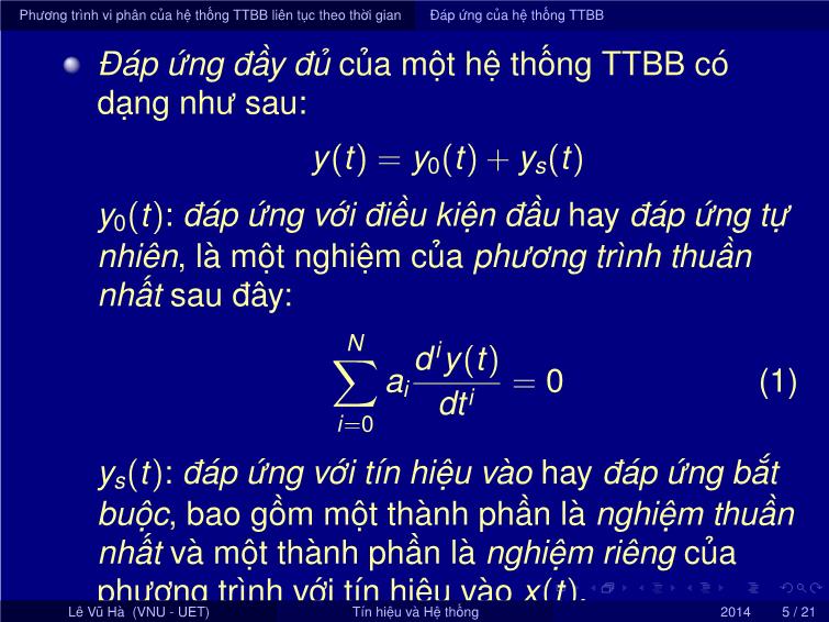 Bài giảng Tín hiệu và hệ thống - Chương 2: Biểu diễn hệ thống tuyến tính bất biến trong miền thời gian - Bài 1: Biểu diễn hệ thống liên tục theo thời gian - Lê Vũ Hà trang 5